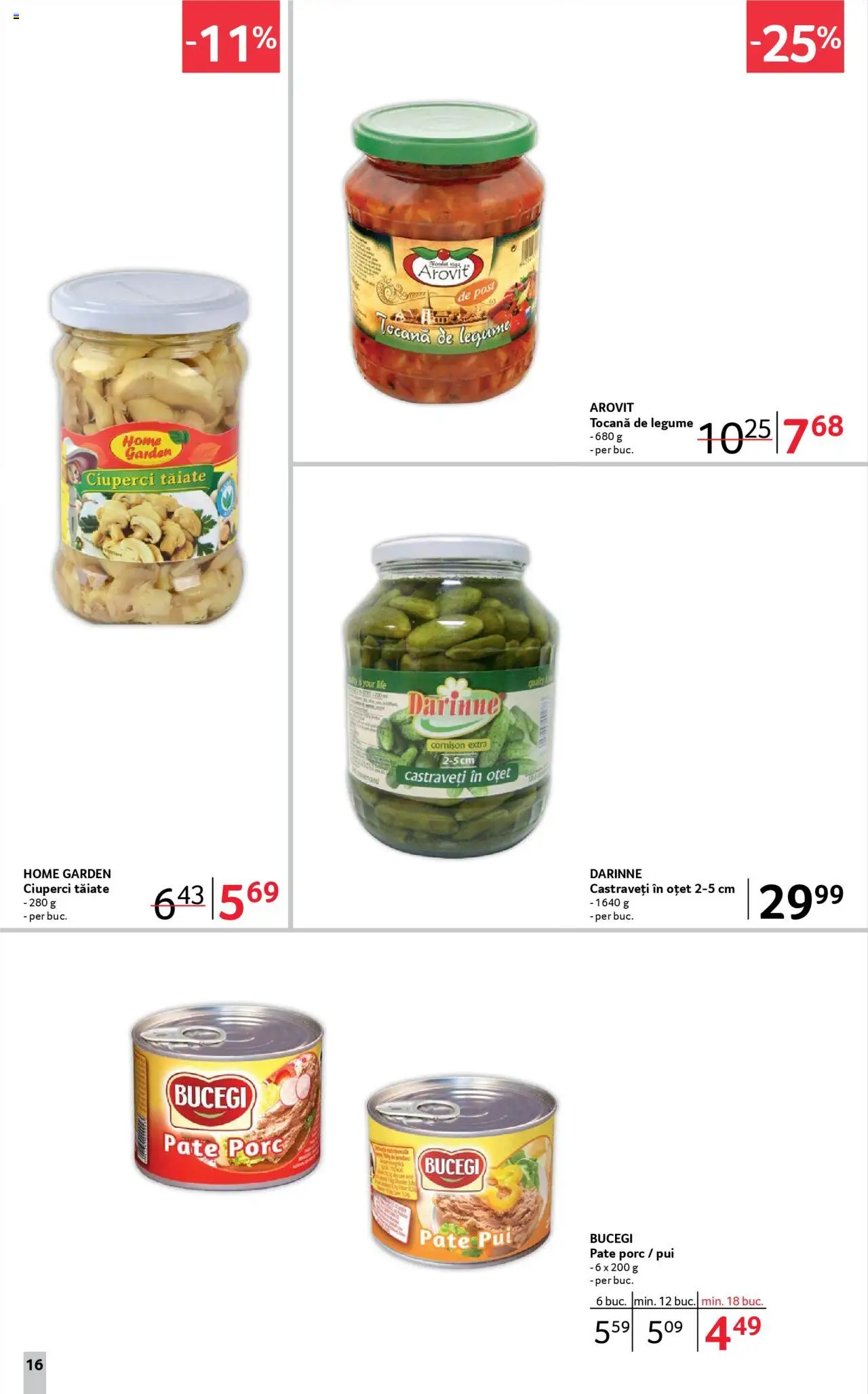 Catalog Selgros 18 Aprilie - 1 Mai 2025 | Pagina 16 | Produse: Hacıyatmaz Kedi Oyuncağı, Pate, Ciuperci, Legume
