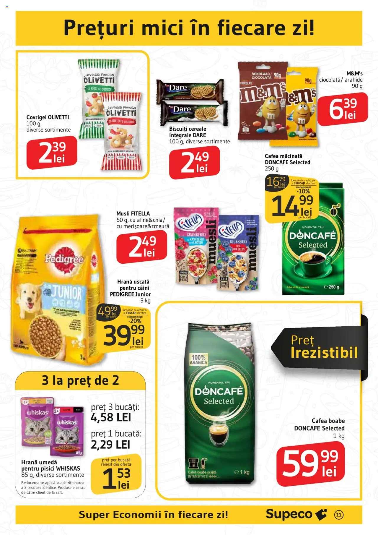 Catalog Supeco 24 Aprilie - 7 Mai 2025 | Pagina 11 | Produse: Mici, Arahide, Covrigei, Cafea