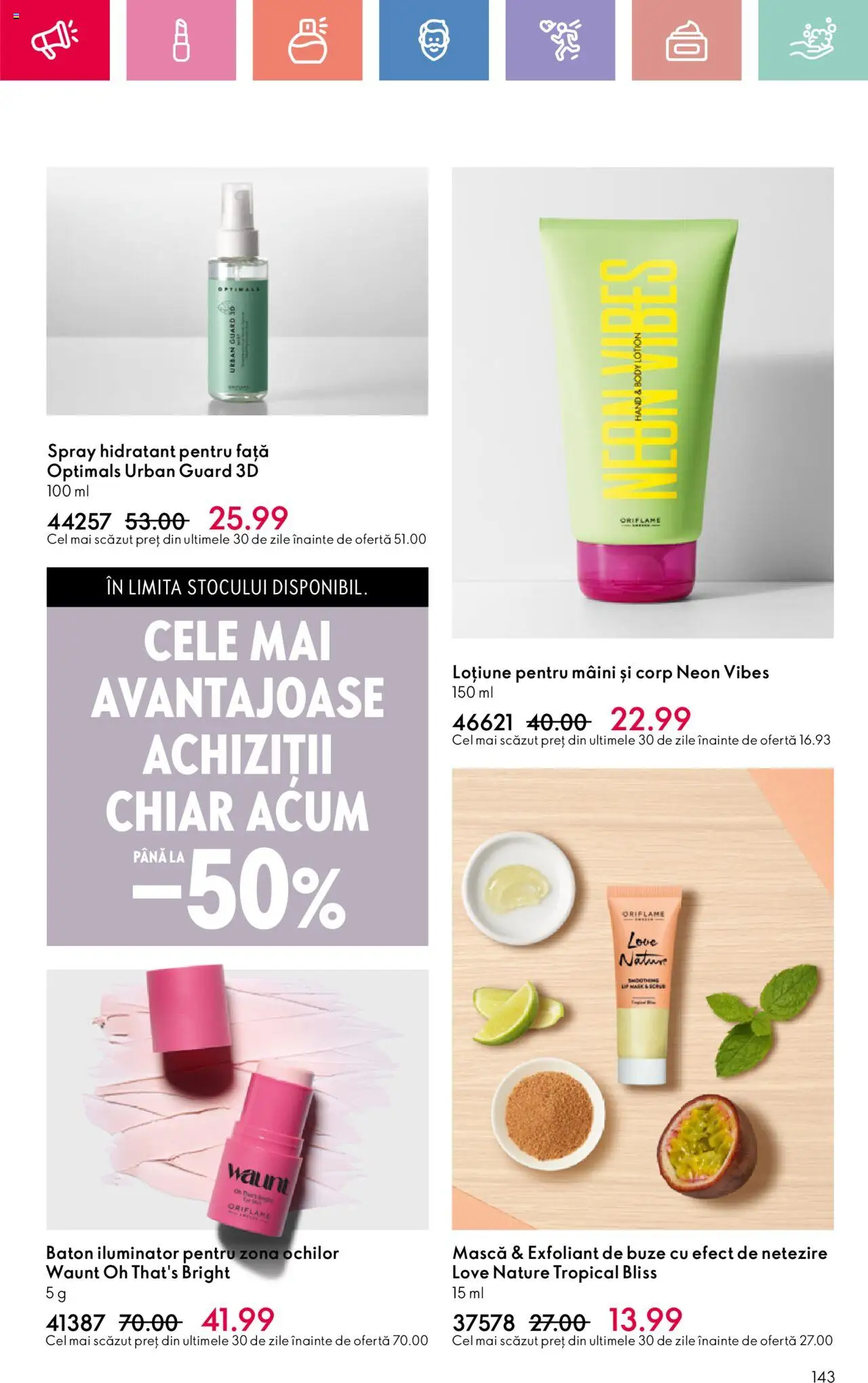 Catalog Oriflame 4 - 24 Mai 2025 | Pagina 143 | Produse: Exfoliant, Iluminator