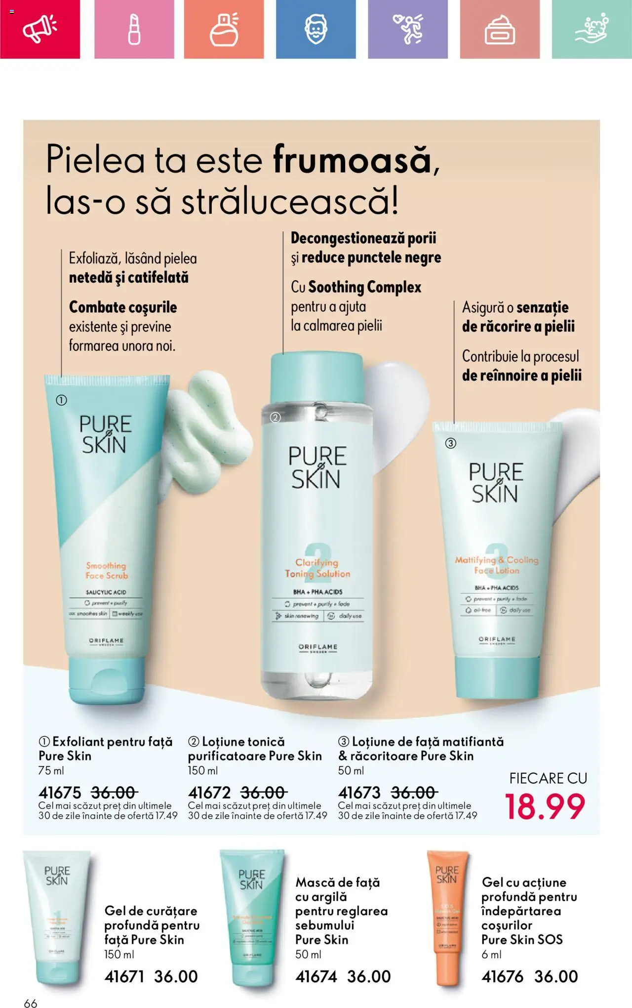 Catalog Oriflame 4 - 24 Mai 2025 | Pagina 66 | Produse: Loțiune tonică, Exfoliant, Gel de curățare, Sos