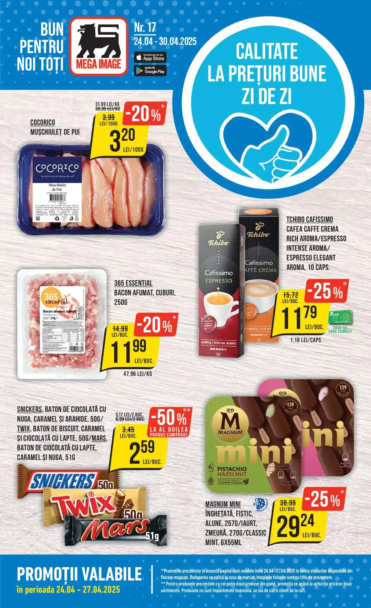 Catalog Mega Image 24 - 30 Aprilie 2025 | Pagina 1 | Produse: Hacıyatmaz Kedi Oyuncağı, Bacon, Cafea, Ciocolată