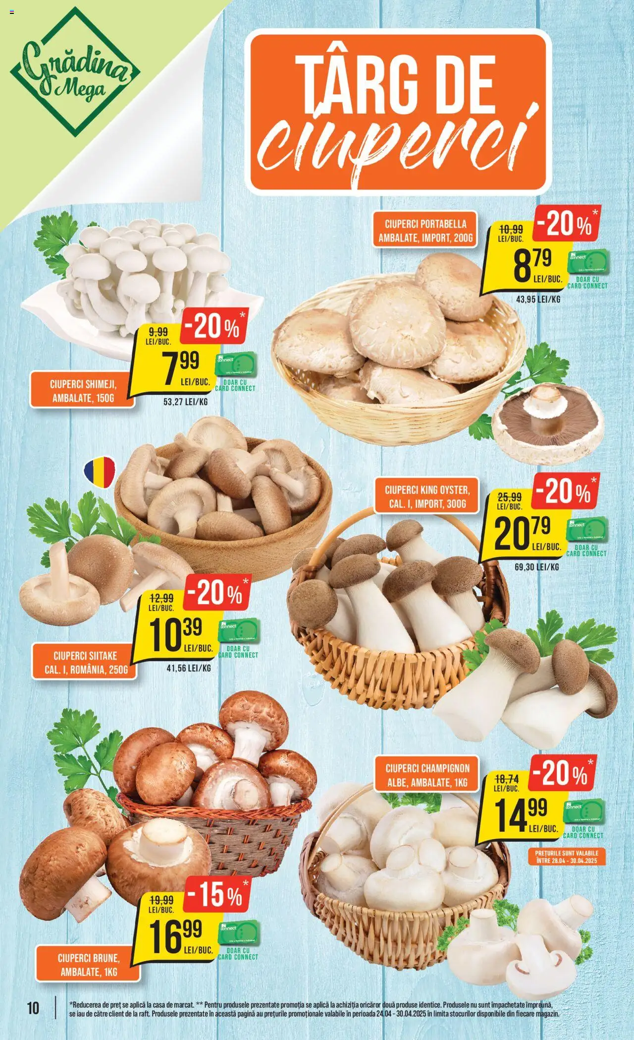 Catalog Mega Image 24 - 30 Aprilie 2025 | Pagina 10 | Produse: Ciuperci