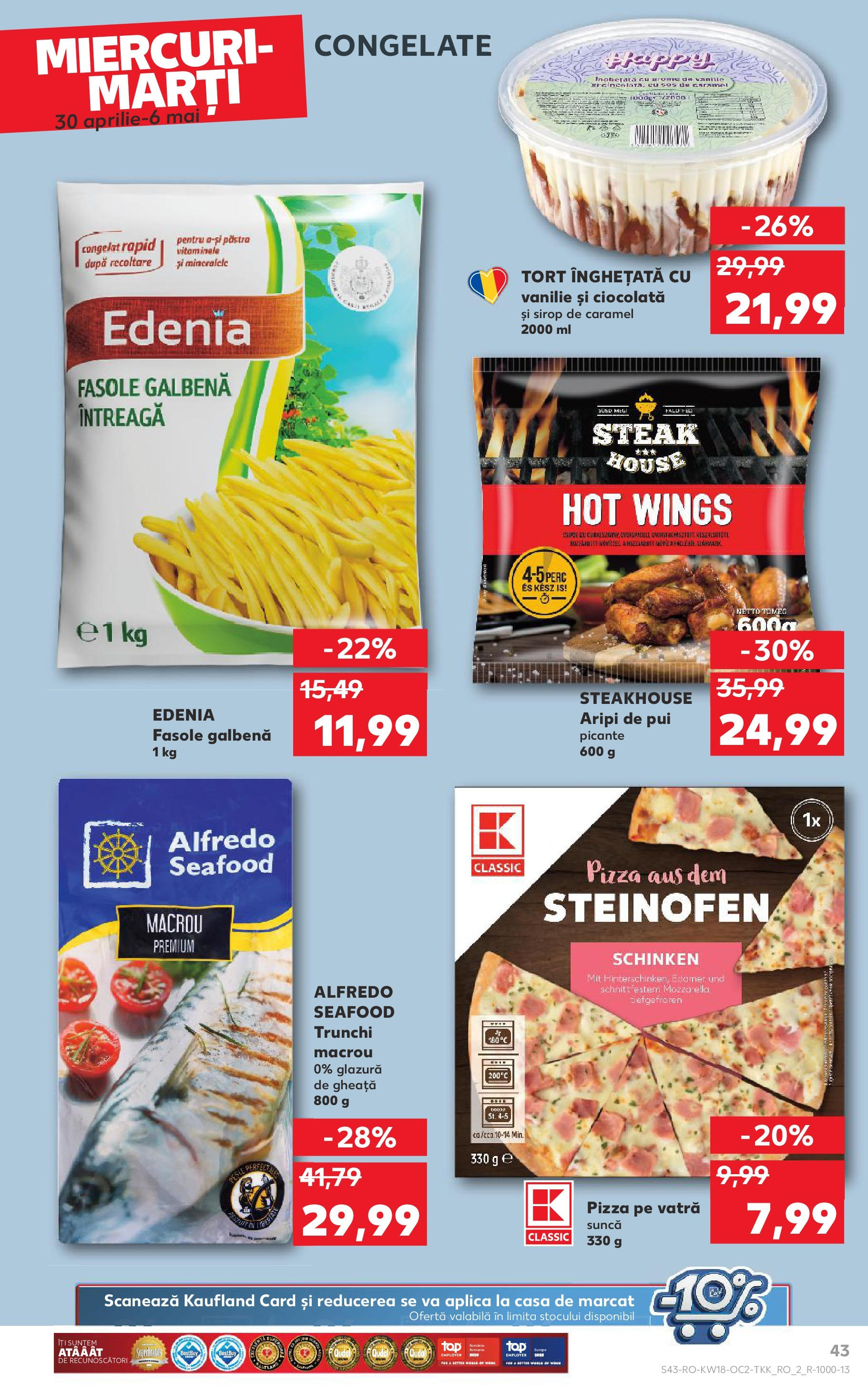 Catalog Kaufland 30 Aprilie - 6 Mai 2025 | Pagina 43 | Produse: Hacıyatmaz Kedi Oyuncağı, Tort, Mozzarella, Înghețată