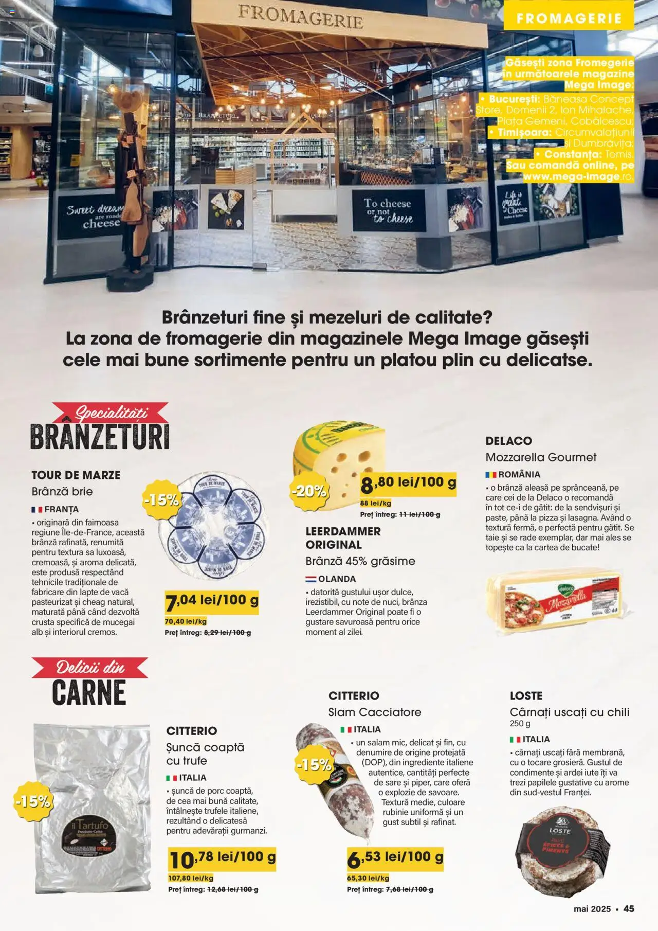 Catalog Mega Image 1 - 27 Mai 2025 | Pagina 45 | Produse: Ardei, Brânză, Salam, Cârnați
