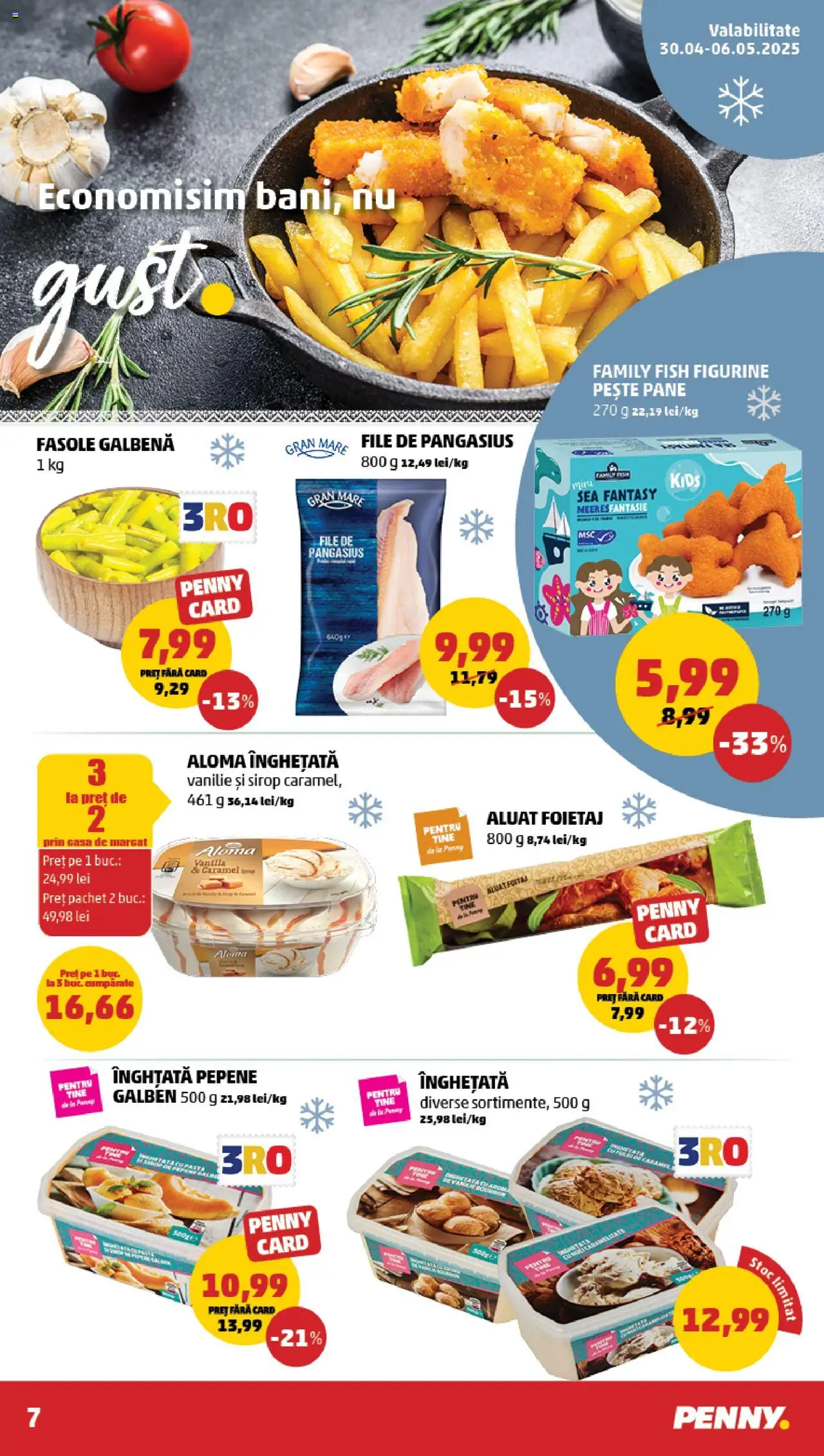 Catalog PENNY Market 30 Aprilie - 6 Mai 2025 | Pagina 7 | Produse: Foietaj, Pește, Esmer şeker, Sirop