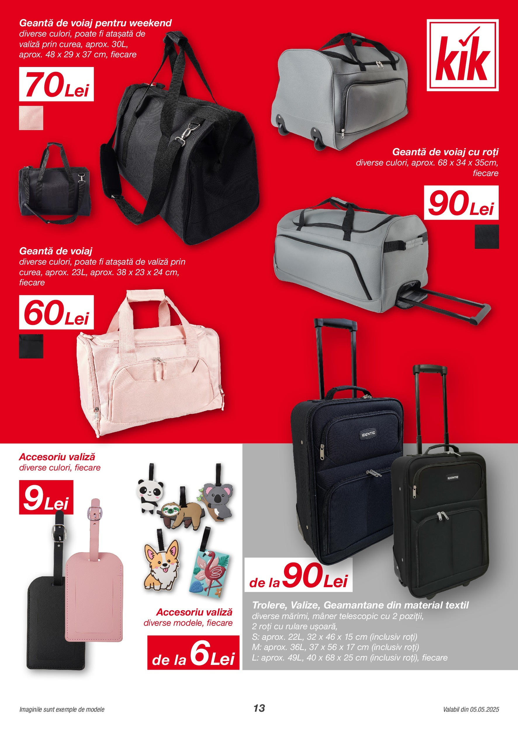 Catalog Kik 5 - 18 Mai 2025 | Pagina 13 | Produse: Geantă de voiaj, Valiză, Geantă, Mâner