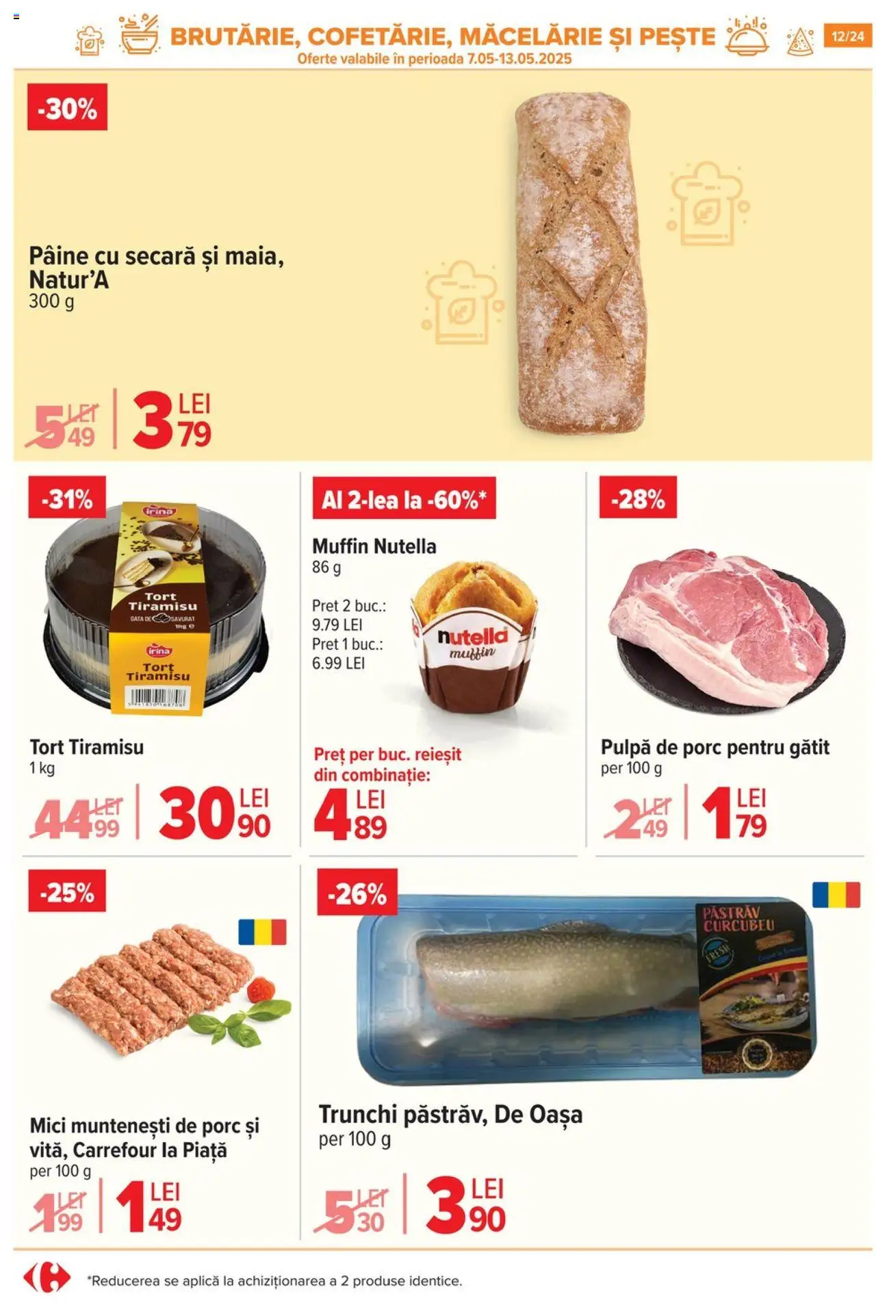 Catalog Carrefour 7 - 20 Mai 2025 | Pagina 12 | Produse: Mici, Tort, Tiramisu, Pâine