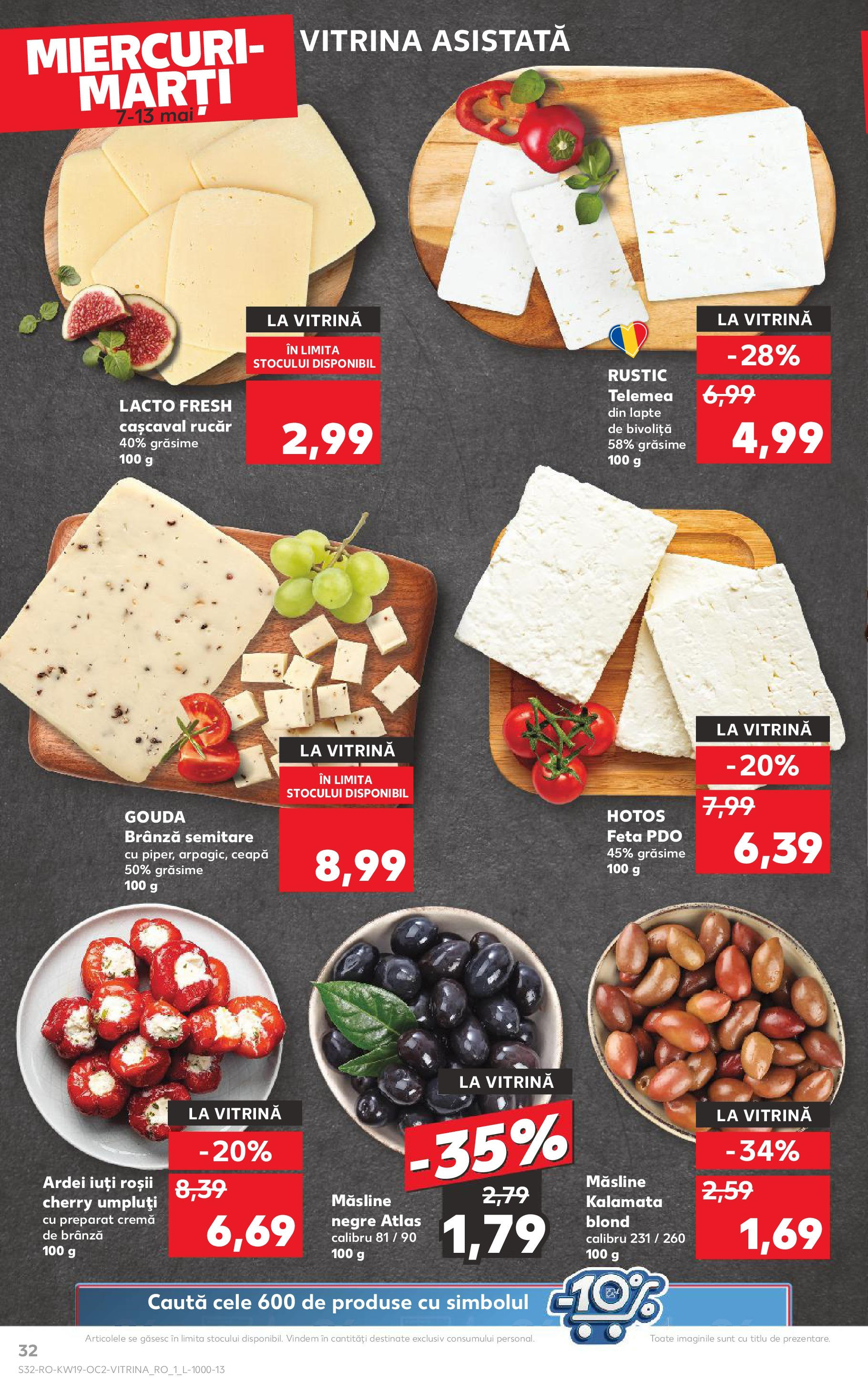 Catalog Kaufland 7 - 13 Mai 2025 | Pagina 32 | Produse: Vitrină, Roșii, Cremă de brânză, Gouda