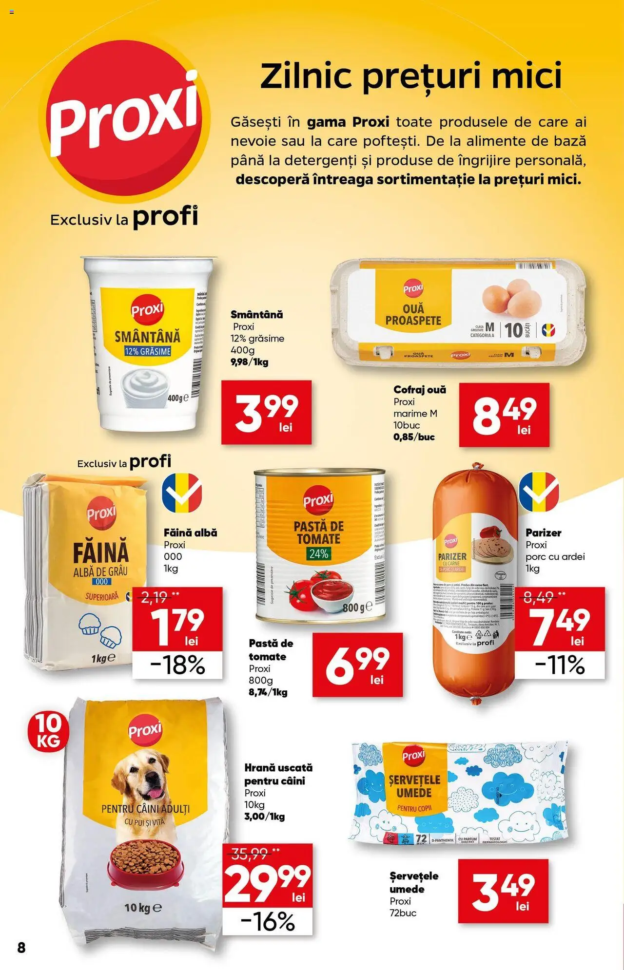 Catalog Profi 30 Aprilie - 13 Mai 2025 | Pagina 8 | Produse: Hacıyatmaz Kedi Oyuncağı, Parfum, Făină, Parizer