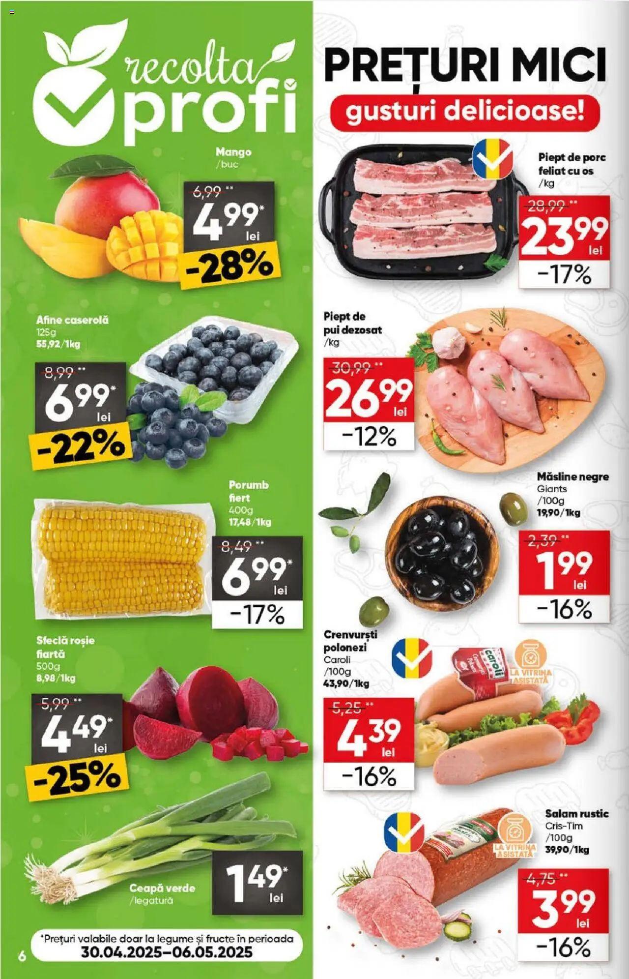 Catalog Profi 30 Aprilie - 13 Mai 2025 | Pagina 6 | Produse: Hacıyatmaz Kedi Oyuncağı, Porumb, Ceapă, Sfeclă