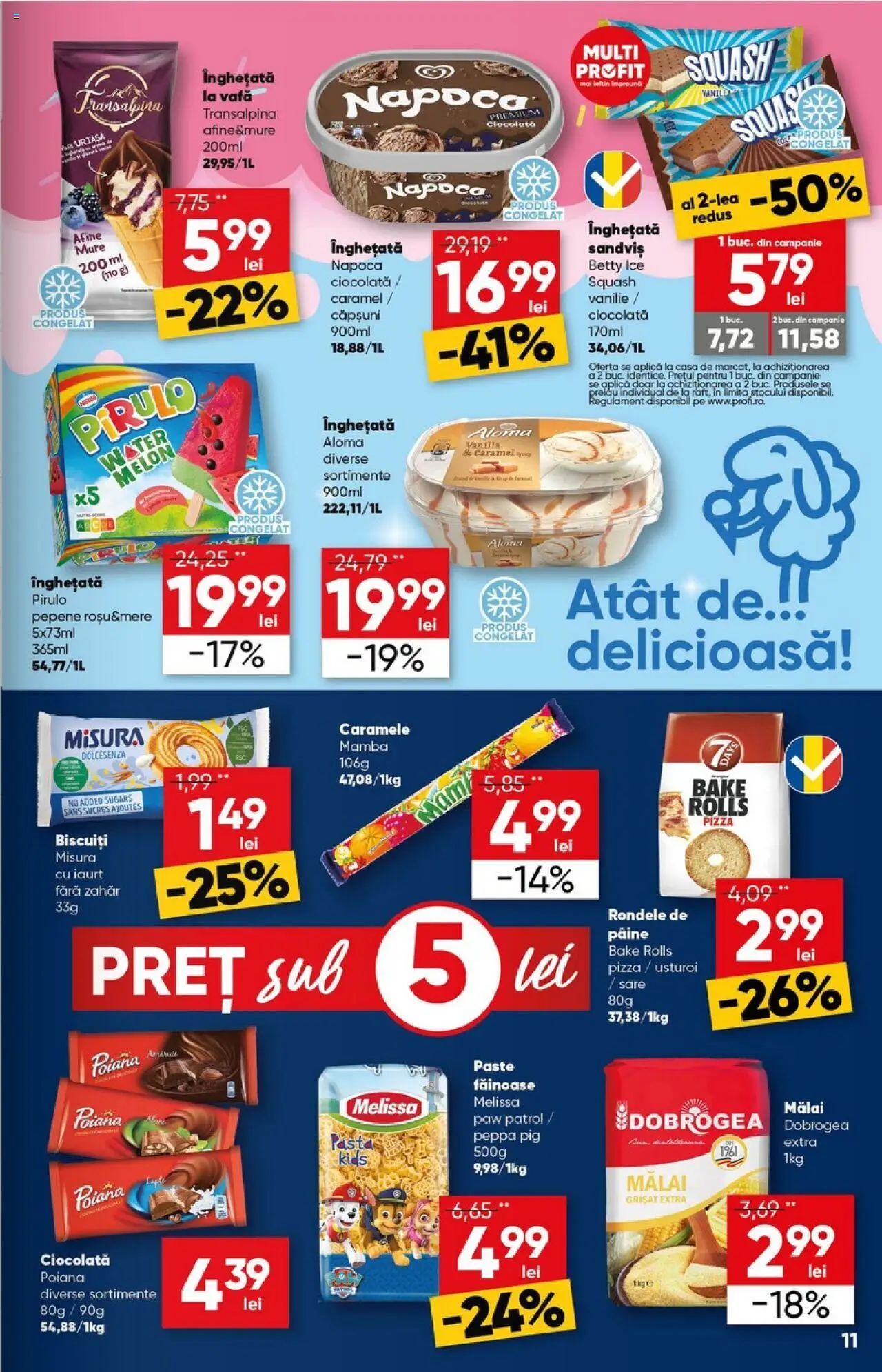 Catalog Profi 30 Aprilie - 13 Mai 2025 | Pagina 11 | Produse: Mălai, Paste, Caramele, Usturoi