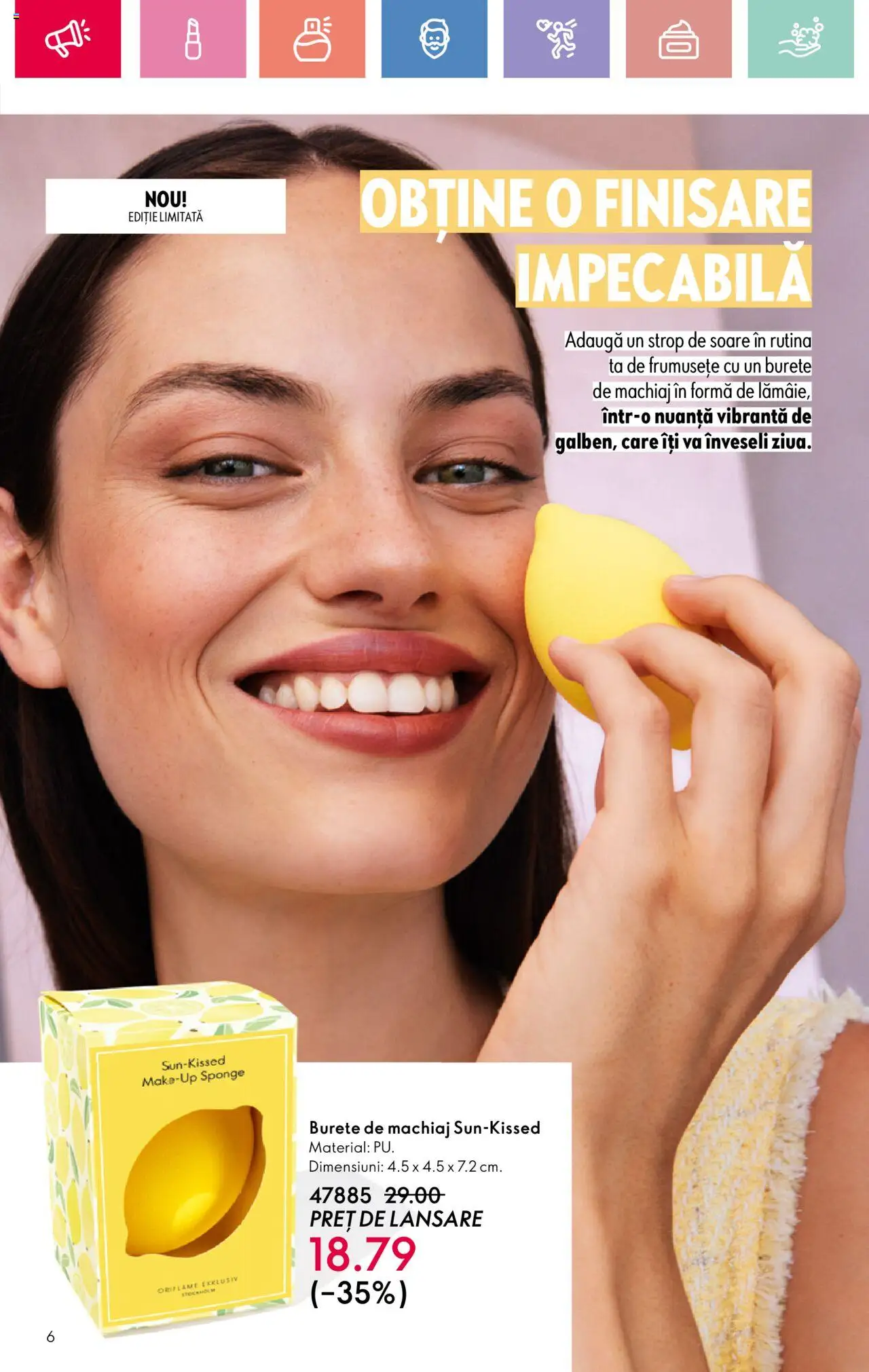 Catalog Oriflame 25 Mai - 14 Iunie 2025 | Pagina 6 | Produse: Burete de machiaj, Machiaj, Burete