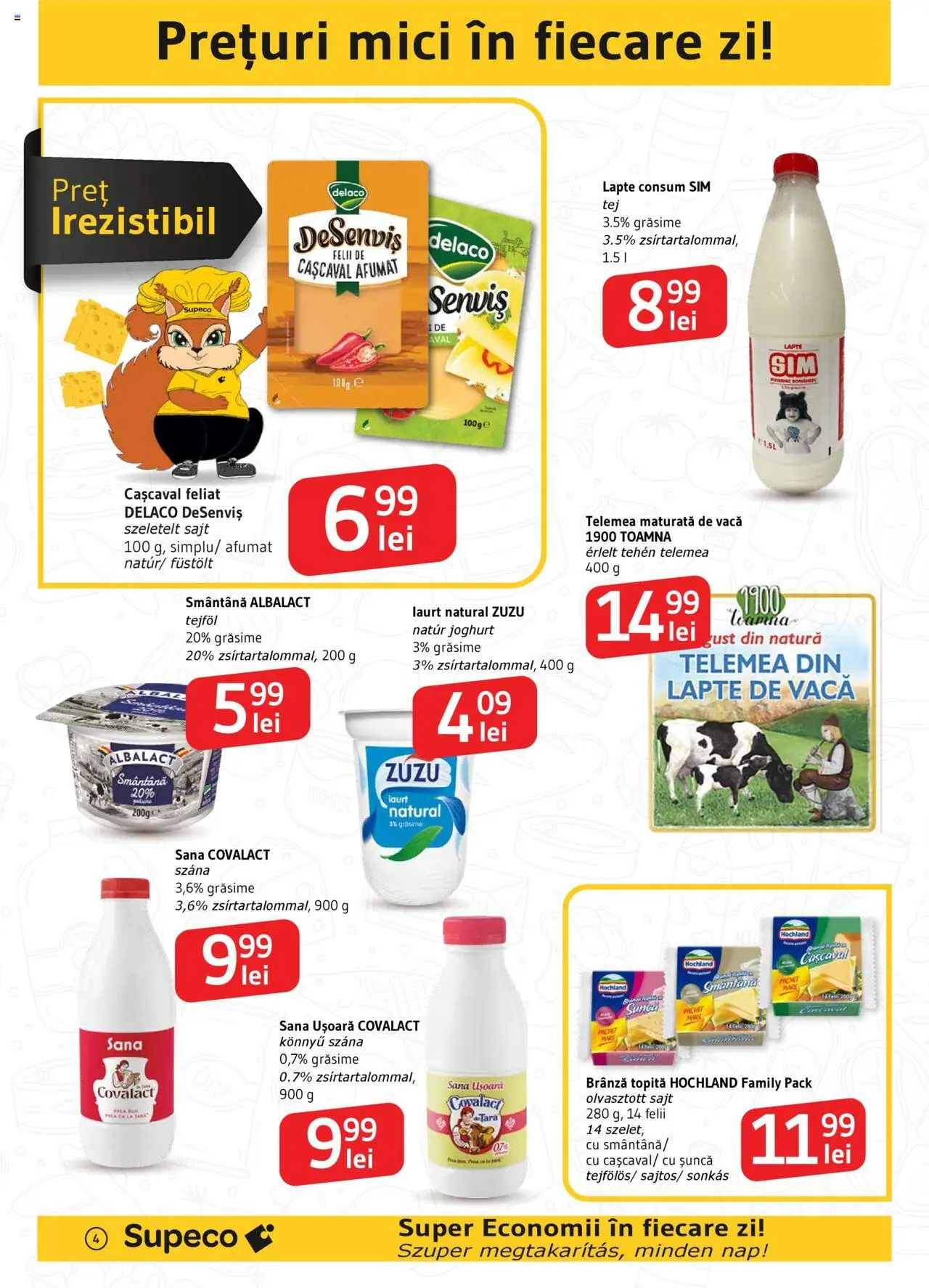 Catalog Supeco 8 - 14 Mai 2025 | Pagina 4 | Produse: Cașcaval, Iaurt, Șuncă, Smântână