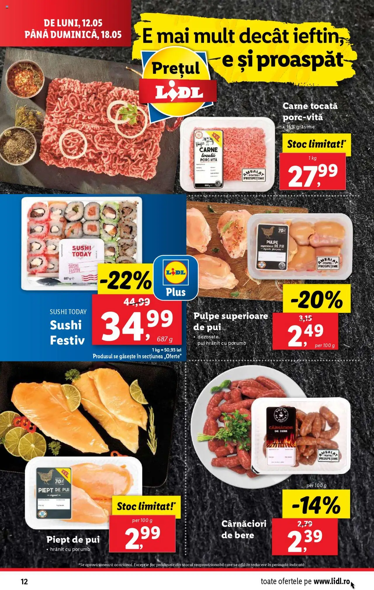 Catalog LIDL 12 - 18 Mai 2025 | Pagina 12 | Produse: Hacıyatmaz Kedi Oyuncağı, Sushi, Carne tocată, Porumb