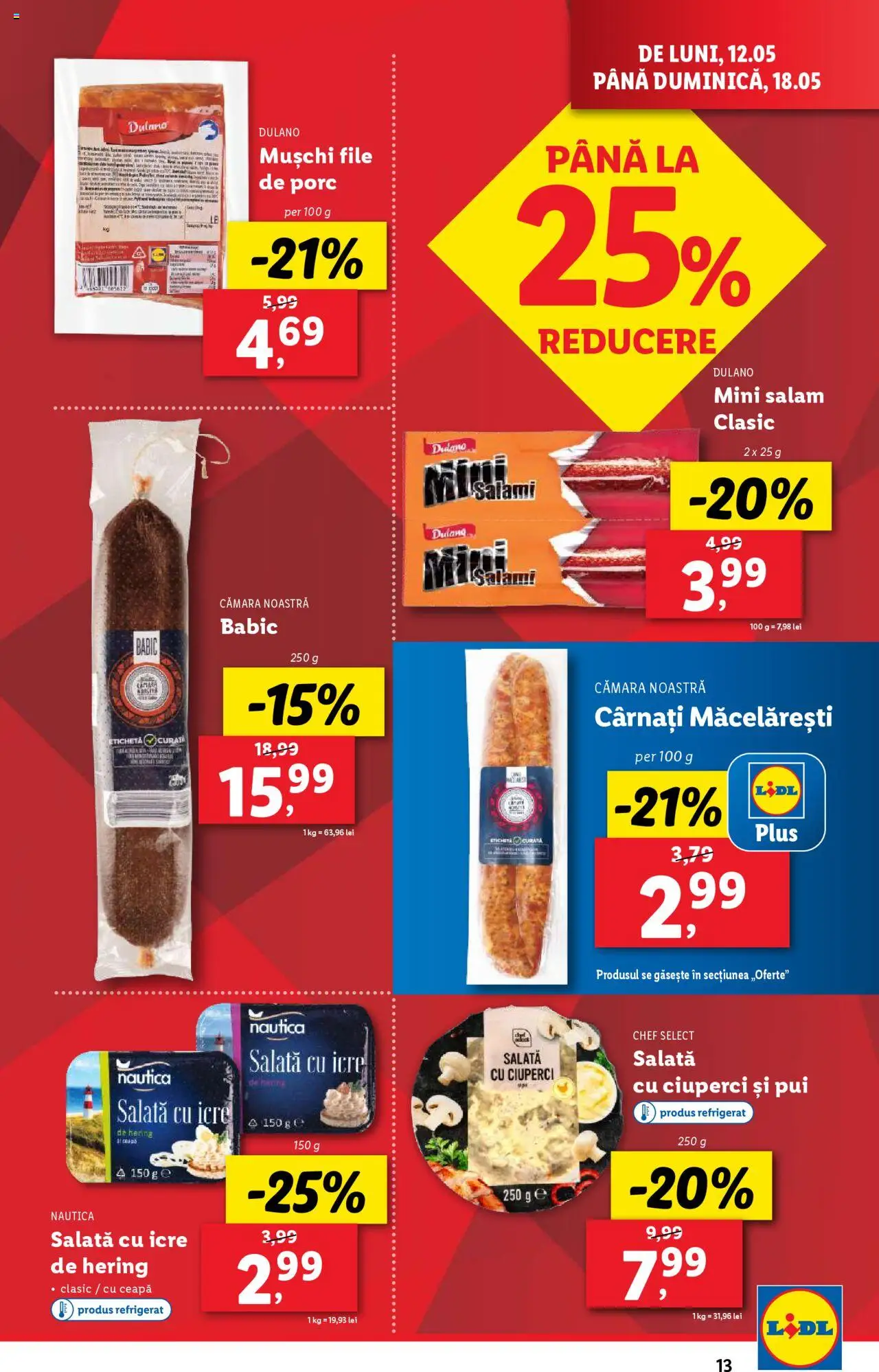 Catalog LIDL 12 - 18 Mai 2025 | Pagina 13 | Produse: Hacıyatmaz Kedi Oyuncağı, Salam, Salată cu icre, Salată