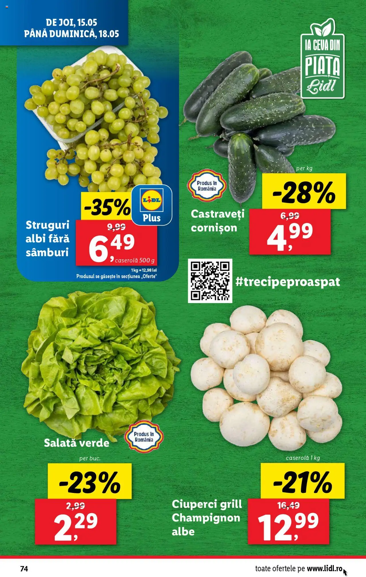 Catalog LIDL 12 - 18 Mai 2025 | Pagina 74 | Produse: Struguri, Grill, Ciuperci, Salată