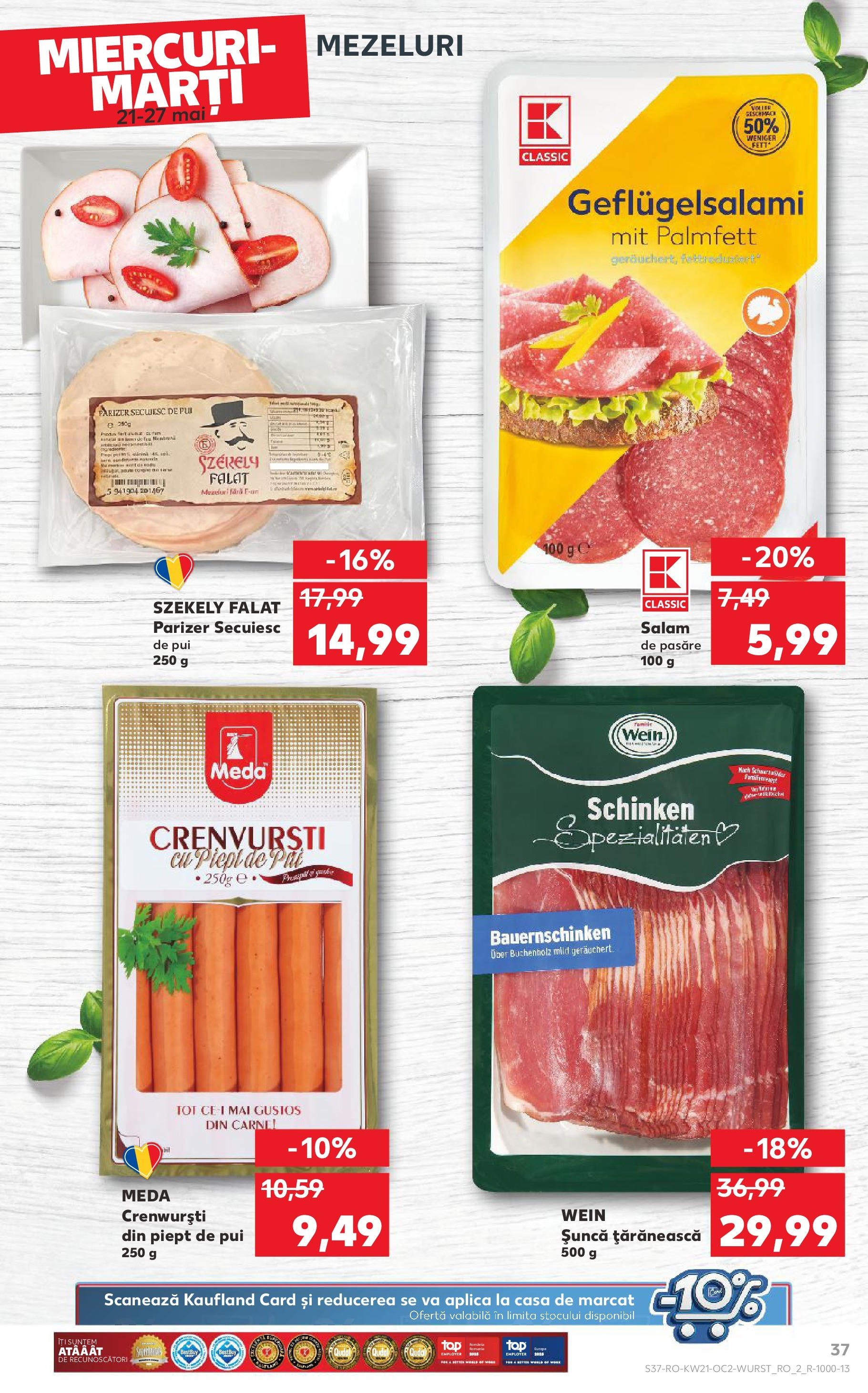 Catalog Kaufland 21 - 27 Mai 2025 | Pagina 37 | Produse: Hacıyatmaz Kedi Oyuncağı, Crenvurști, Șuncă, Parizer