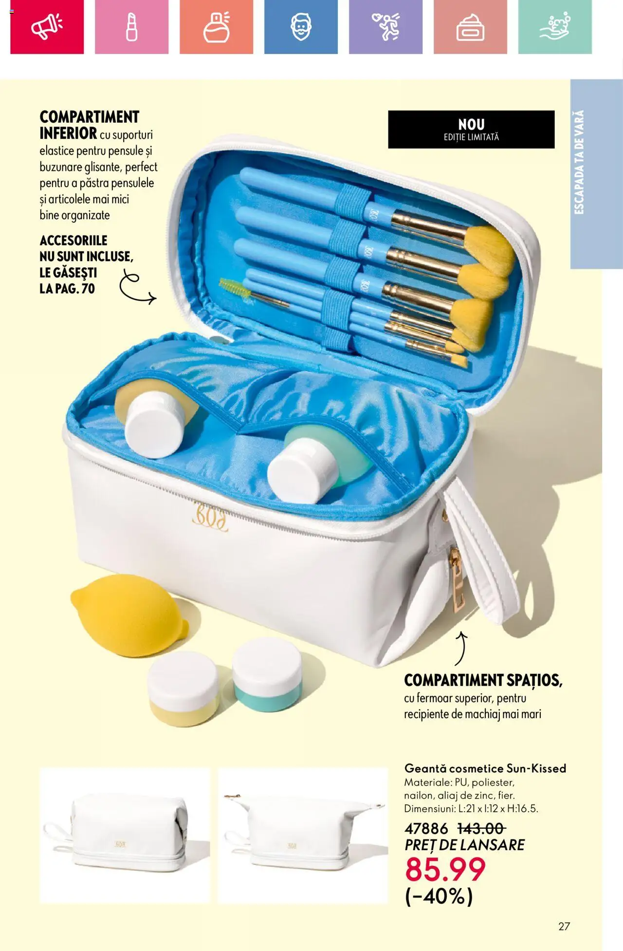 Catalog Oriflame 15 Iunie - 5 Iulie 2025 | Pagina 27 | Produse: Geantă, Mici, Machiaj, Recipiente