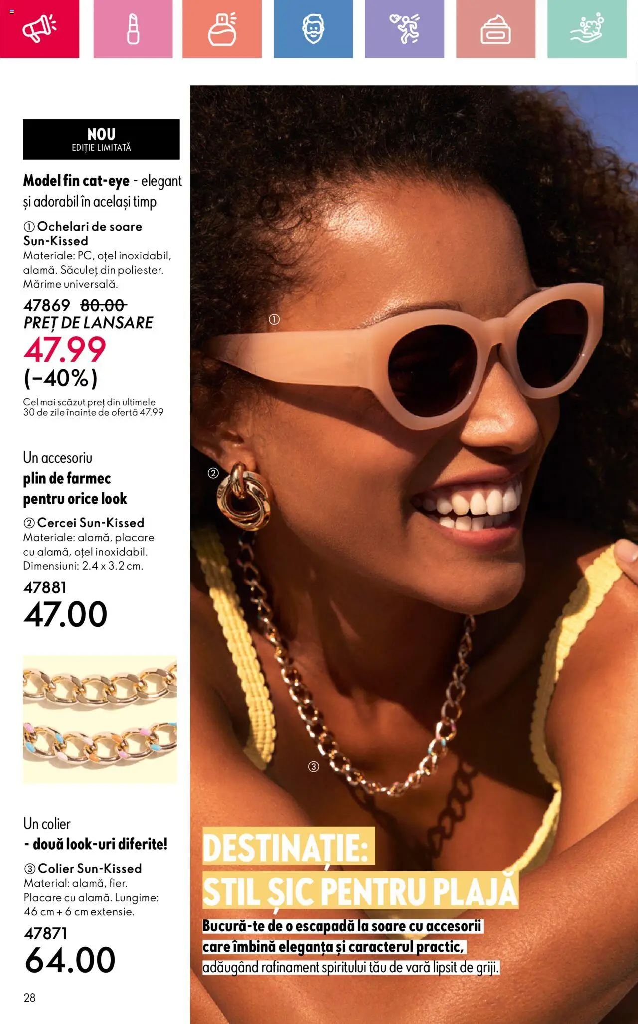Catalog Oriflame 15 Iunie - 5 Iulie 2025 | Pagina 28 | Produse: Ochelari, Cercei, Colier, Ochelari de soare