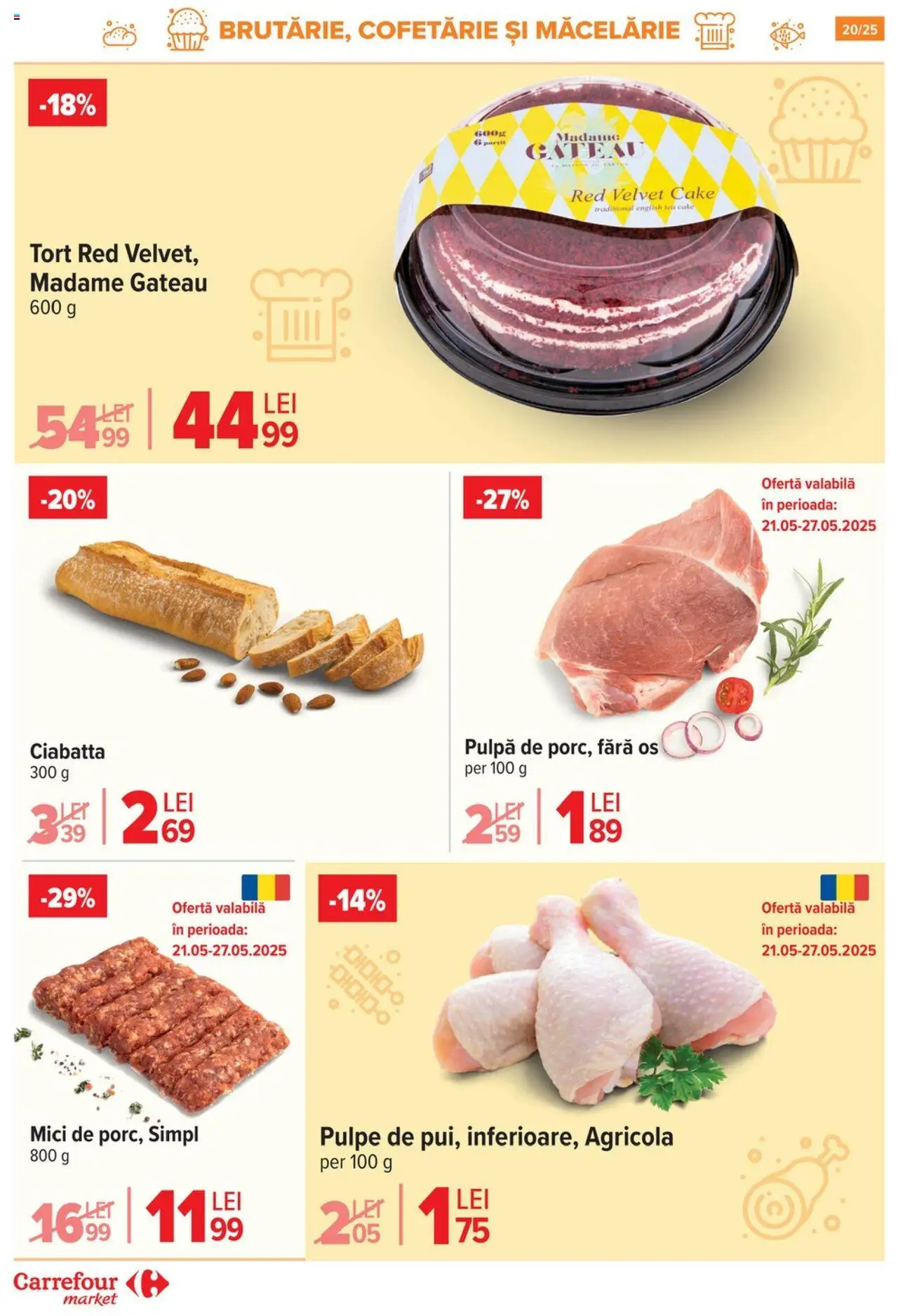 Catalog Carrefour 21 Mai - 3 Iunie 2025 | Pagina 20 | Produse: Mici, Tort