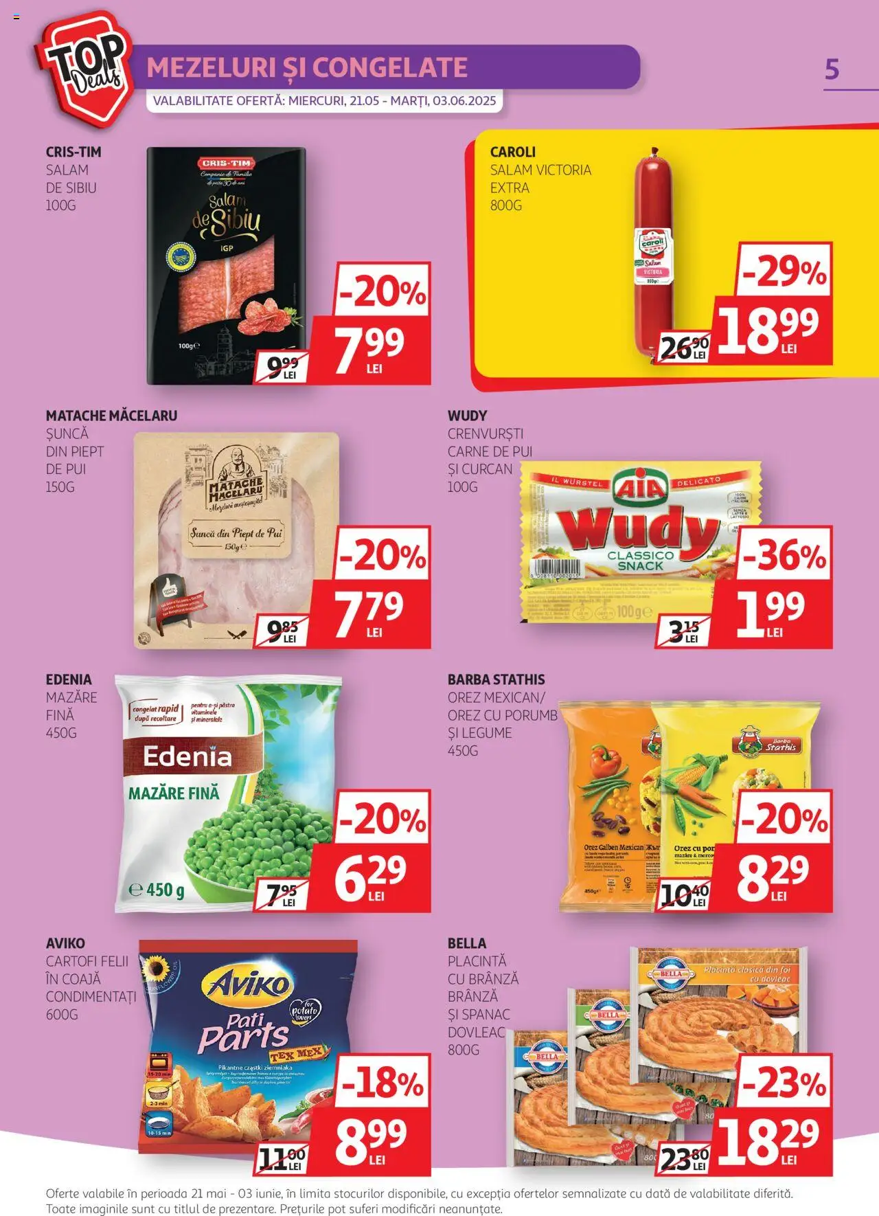 Catalog Auchan 21 Mai - 3 Iunie 2025 | Pagina 5 | Produse: Hacıyatmaz Kedi Oyuncağı, Brânză, Șuncă, Cartofi