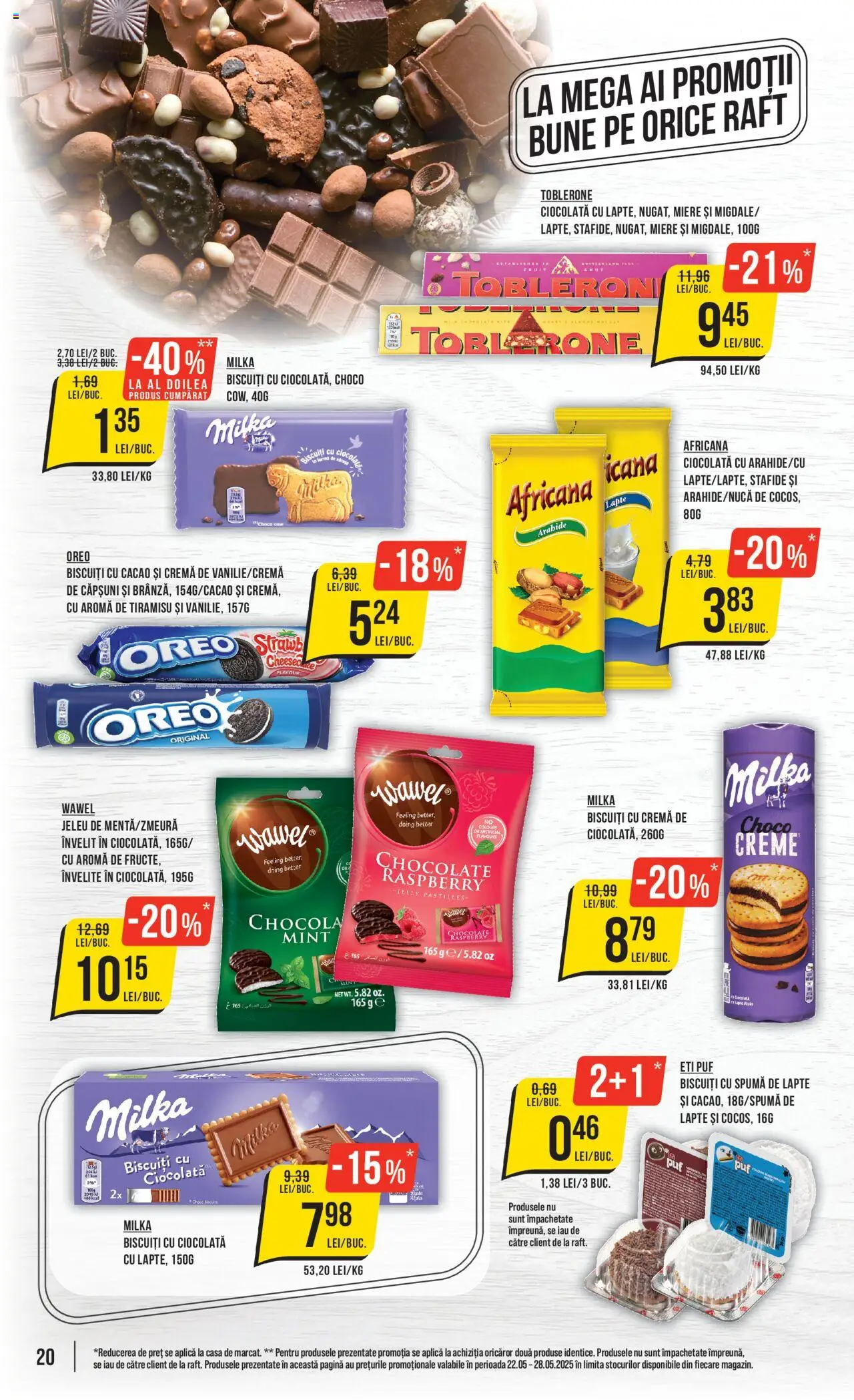 Catalog Mega Image 22 - 28 Mai 2025 | Pagina 20 | Produse: Raft, Cremă, Tiramisu, Ciocolată