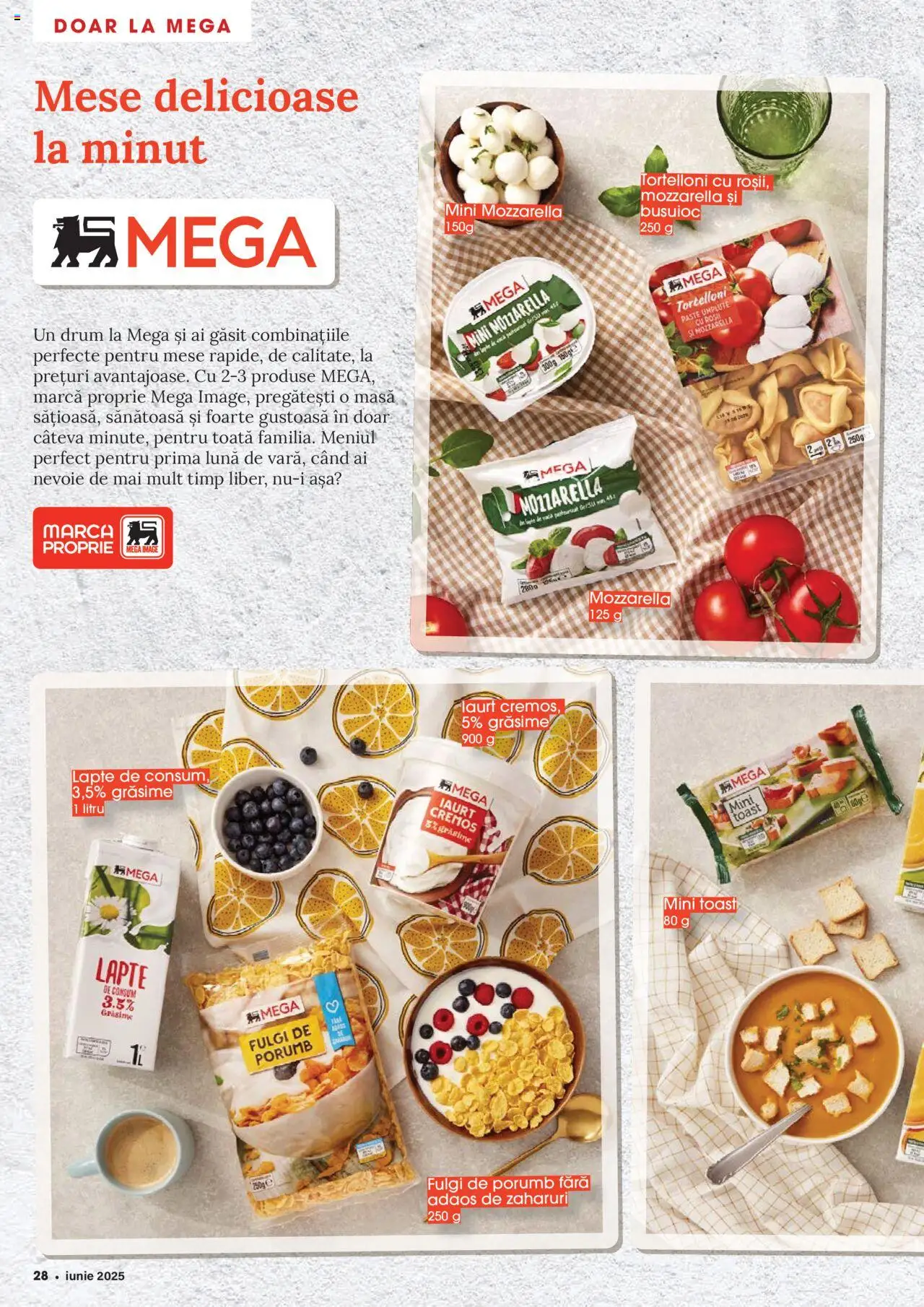 Catalog Mega Image 29 Mai - 24 Iunie 2025 | Pagina 28 | Produse: Masă, Mozzarella, Paste, Porumb