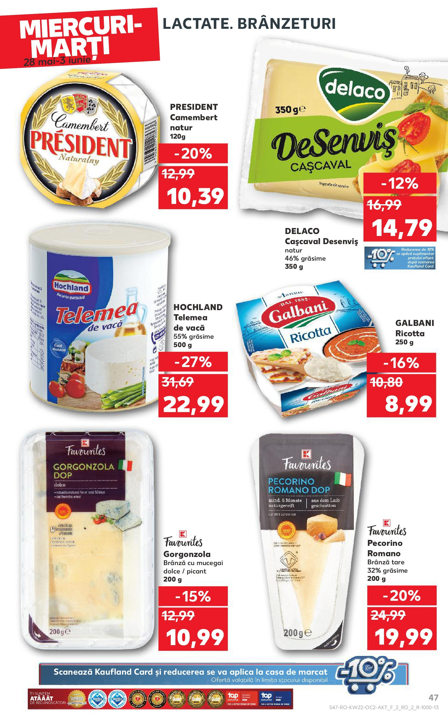 Catalog Kaufland 27 Mai - 3 Iunie 2025 | Pagina 47 | Produse: Light Kedi Konservesi, Cașcaval, Brânză cu mucegai, Gorgonzola