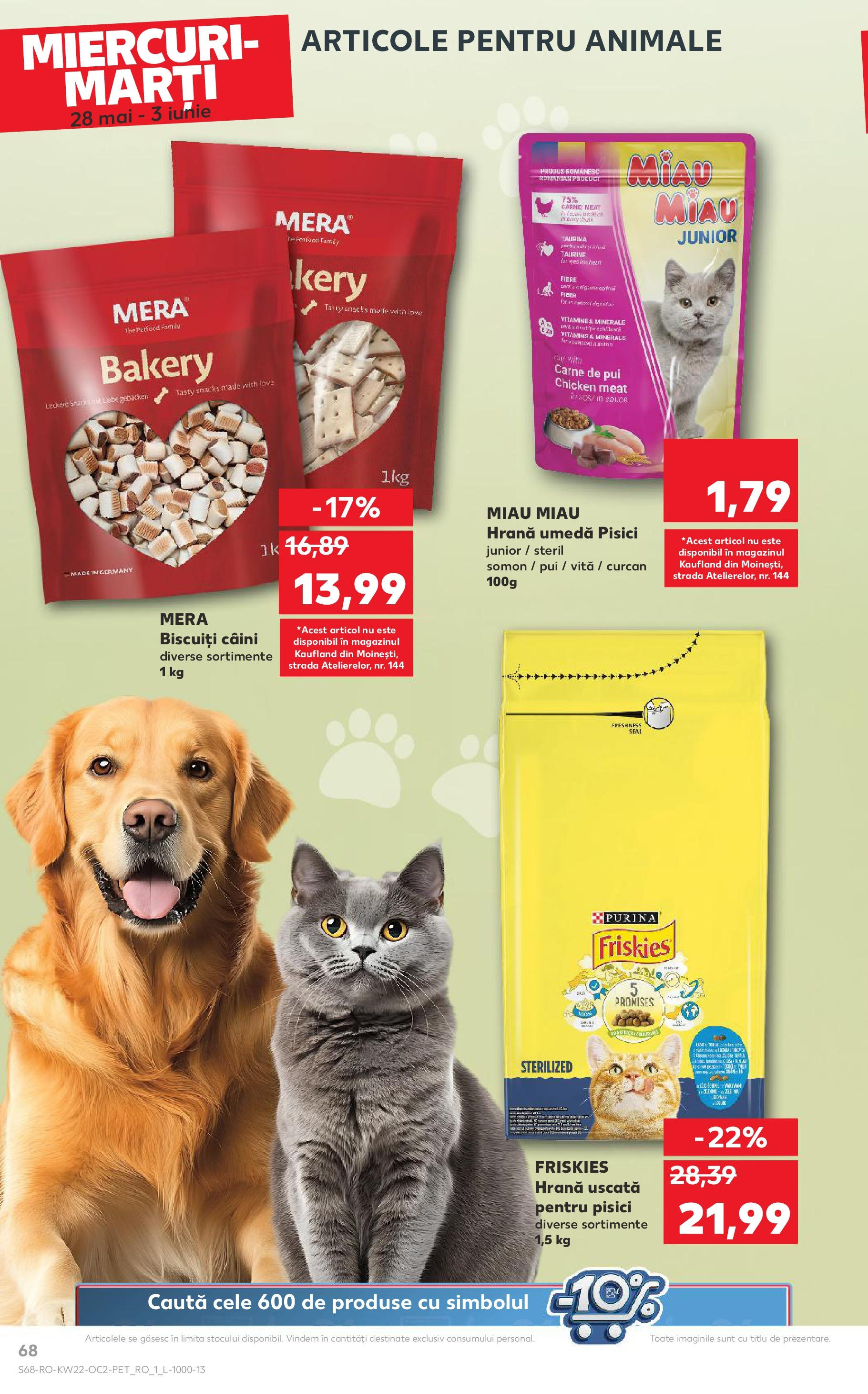 Catalog Kaufland 27 Mai - 3 Iunie 2025 | Pagina 68 | Produse: Hacıyatmaz Kedi Oyuncağı, Carne De Pui, Biscuiți
