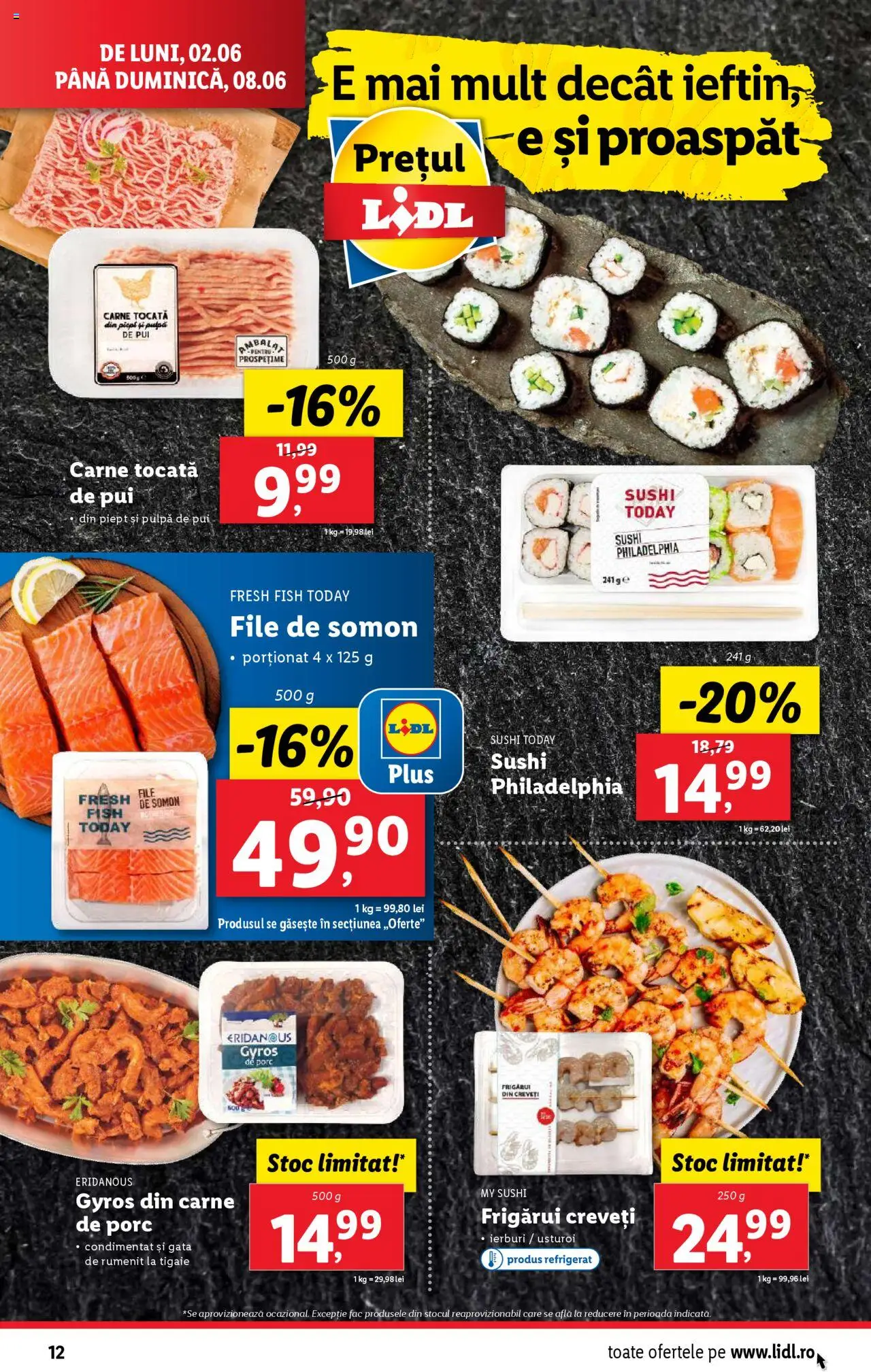 Catalog LIDL 2 - 8 Iunie 2025 | Pagina 12 | Produse: Hacıyatmaz Kedi Oyuncağı, Sushi, Carne tocată, Usturoi