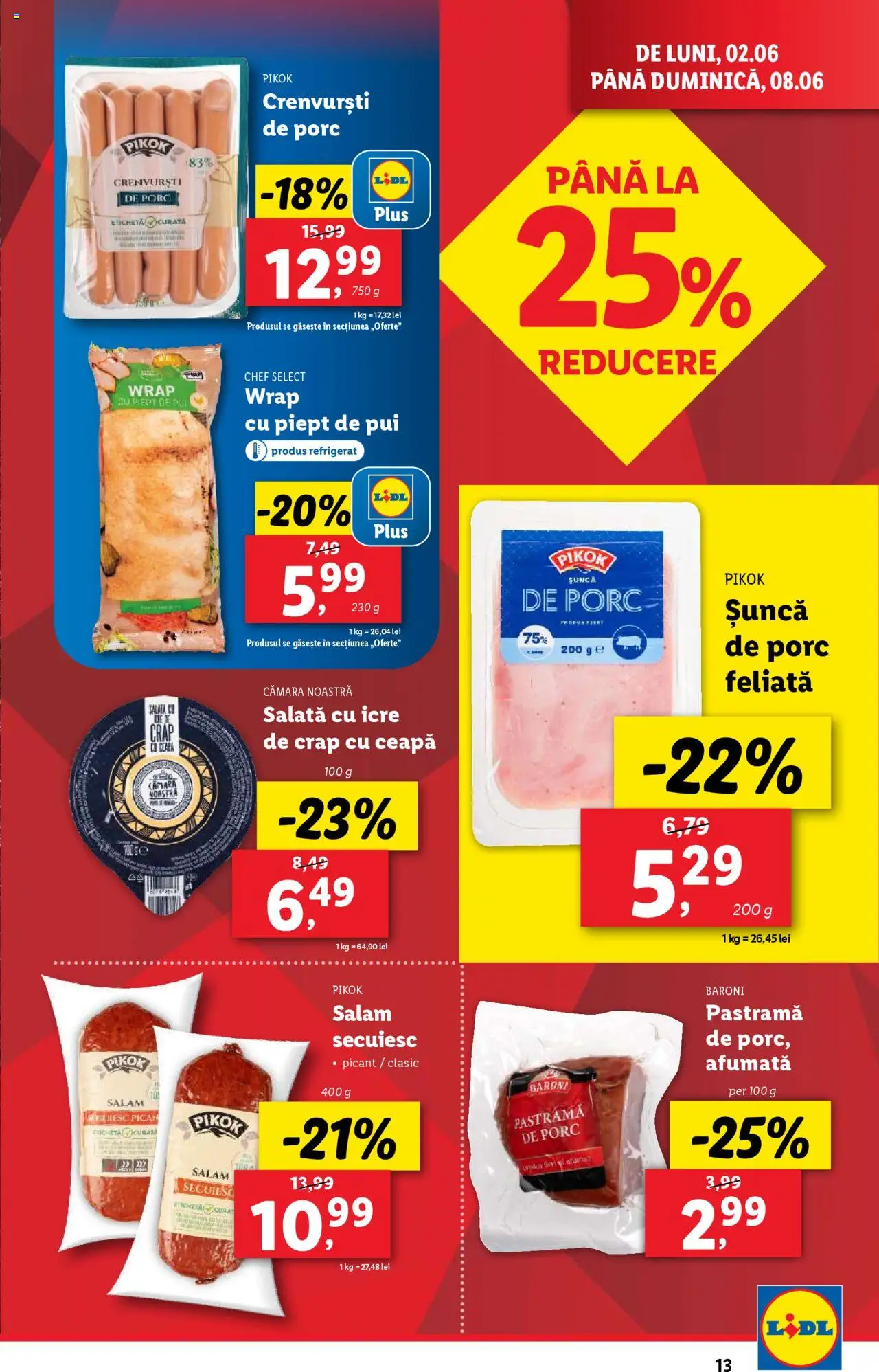 Catalog LIDL 2 - 8 Iunie 2025 | Pagina 13 | Produse: Hacıyatmaz Kedi Oyuncağı, Salam, Șuncă, Salată cu icre