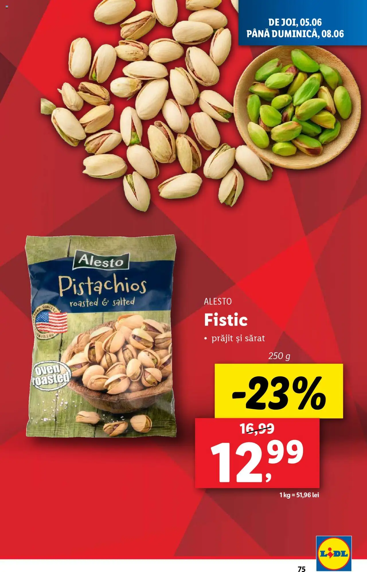 Catalog LIDL 2 - 8 Iunie 2025 | Pagina 75 | Produse: Fistic