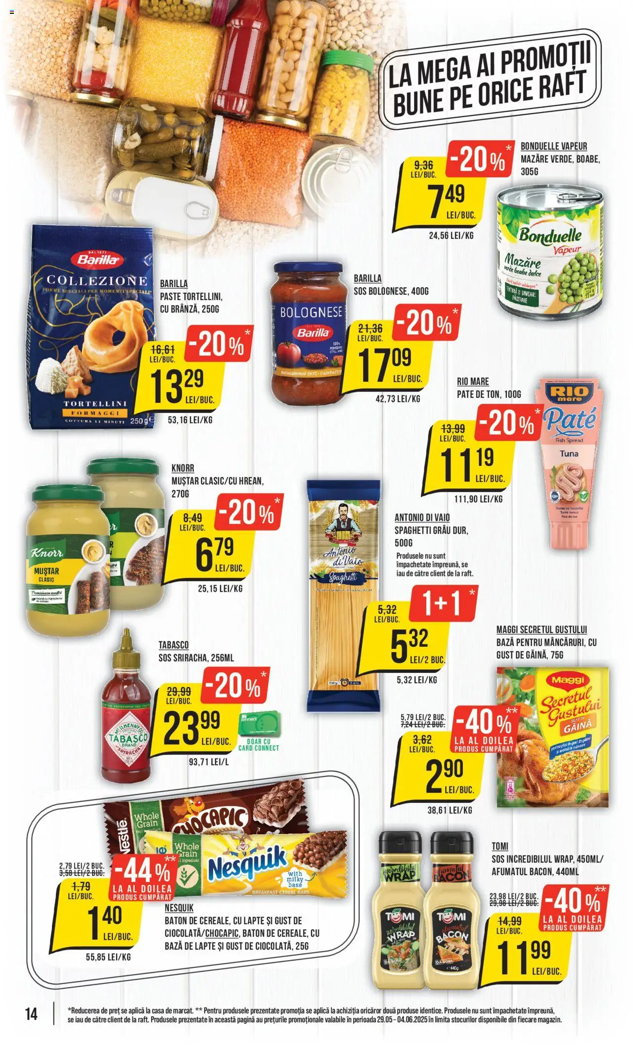 Catalog Mega Image 29 Mai - 3 Iunie 2025 | Pagina 14 | Produse: Mazăre, Pate, Bacon, Muștar