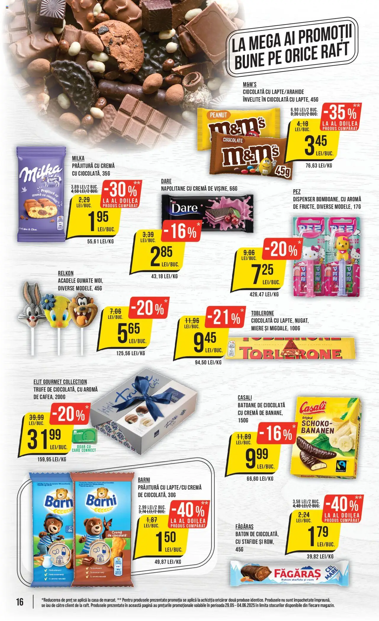 Catalog Mega Image 29 Mai - 3 Iunie 2025 | Pagina 16 | Produse: Raft, Prăjitură, Cremă, Stafide