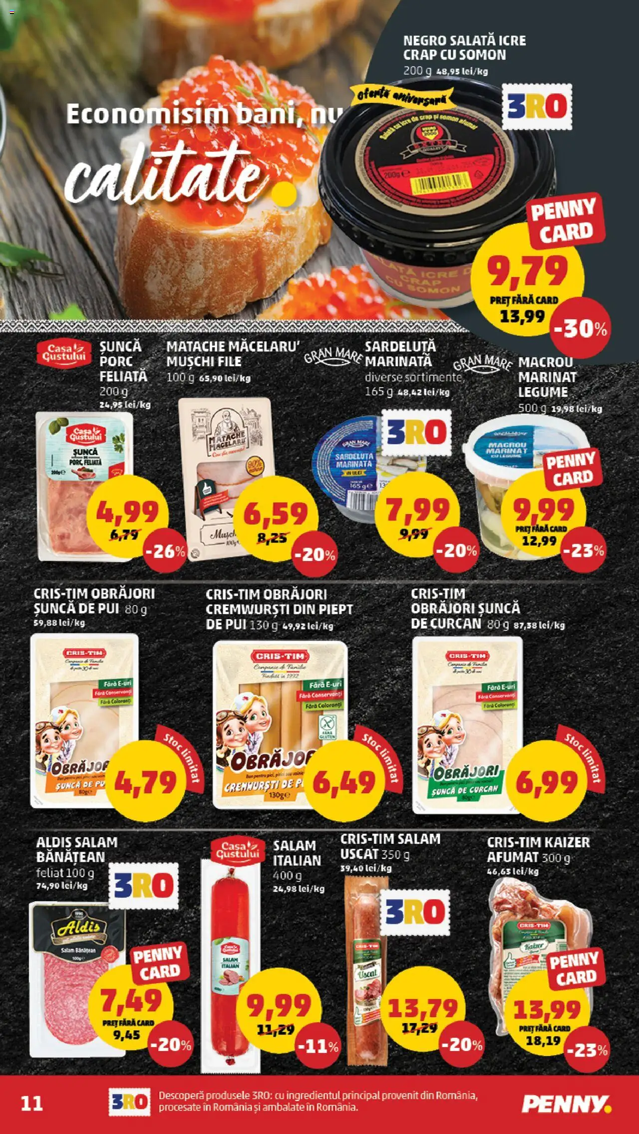 Catalog PENNY Market 28 Mai - 2 Iunie 2025 | Pagina 11 | Produse: Hacıyatmaz Kedi Oyuncağı, Șuncă, Salată, Legume