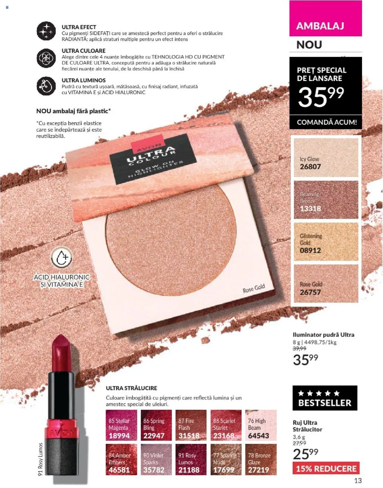 Catalog Avon 1 - 29 Iunie 2025 | Pagina 13 | Produse: Tavuk suyu, Pudră, Iluminator, Ruj