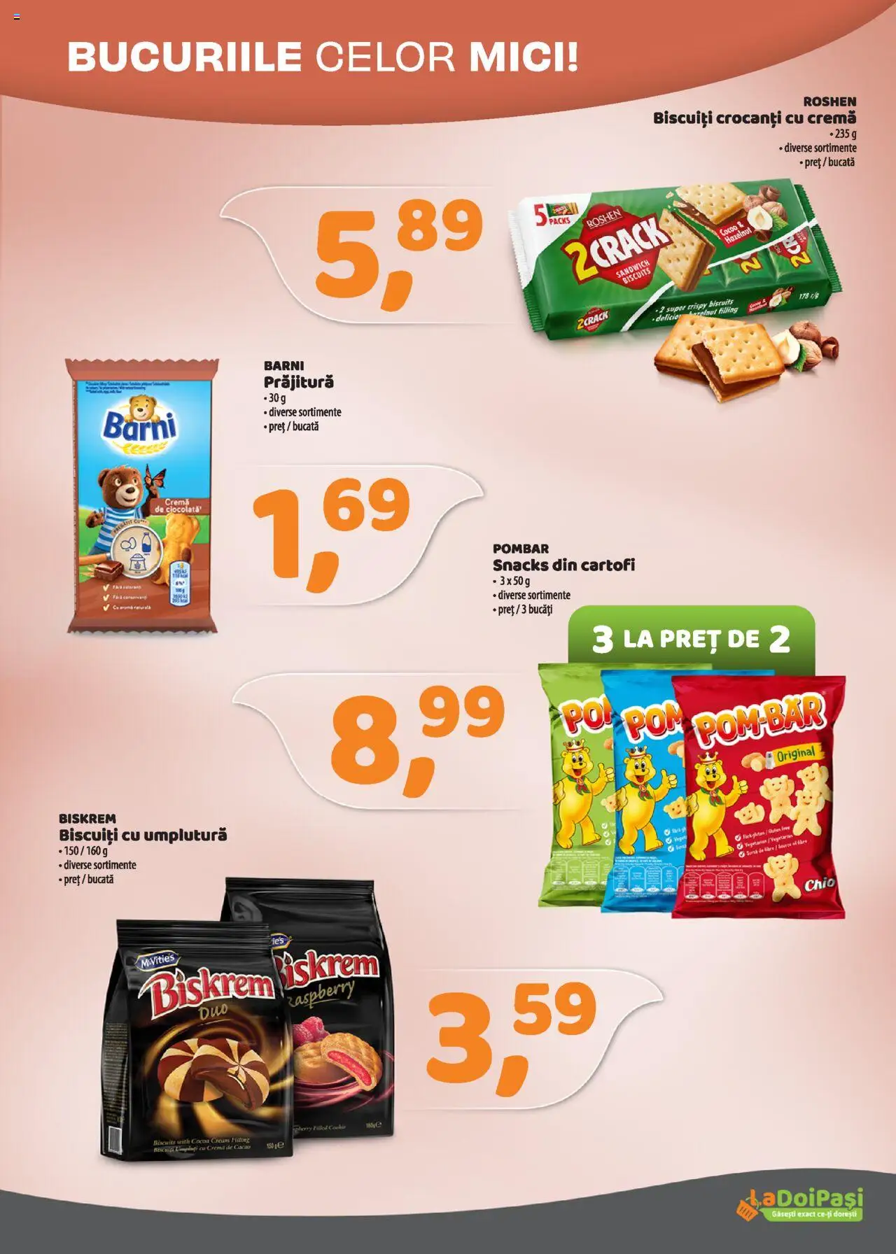 Catalog La Doi Pași 1 - 29 Iunie 2025 | Pagina 6 | Produse: Mici, Prăjitură, Biscuiți, Cartofi