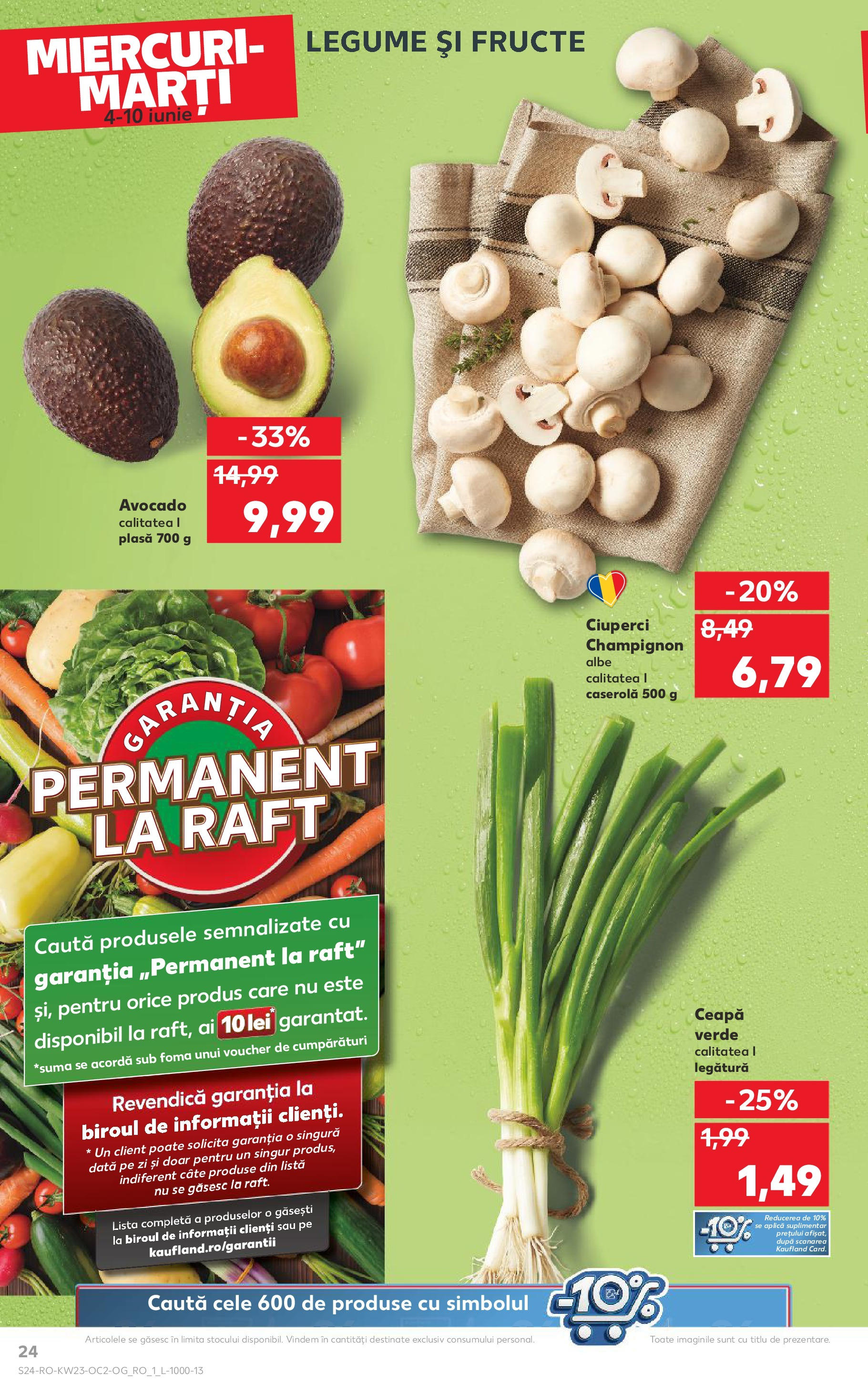 Catalog Kaufland 4 - 9 Iunie 2025 | Pagina 24 | Produse: Ciuperci, Avocado, Ceapă, Fructe