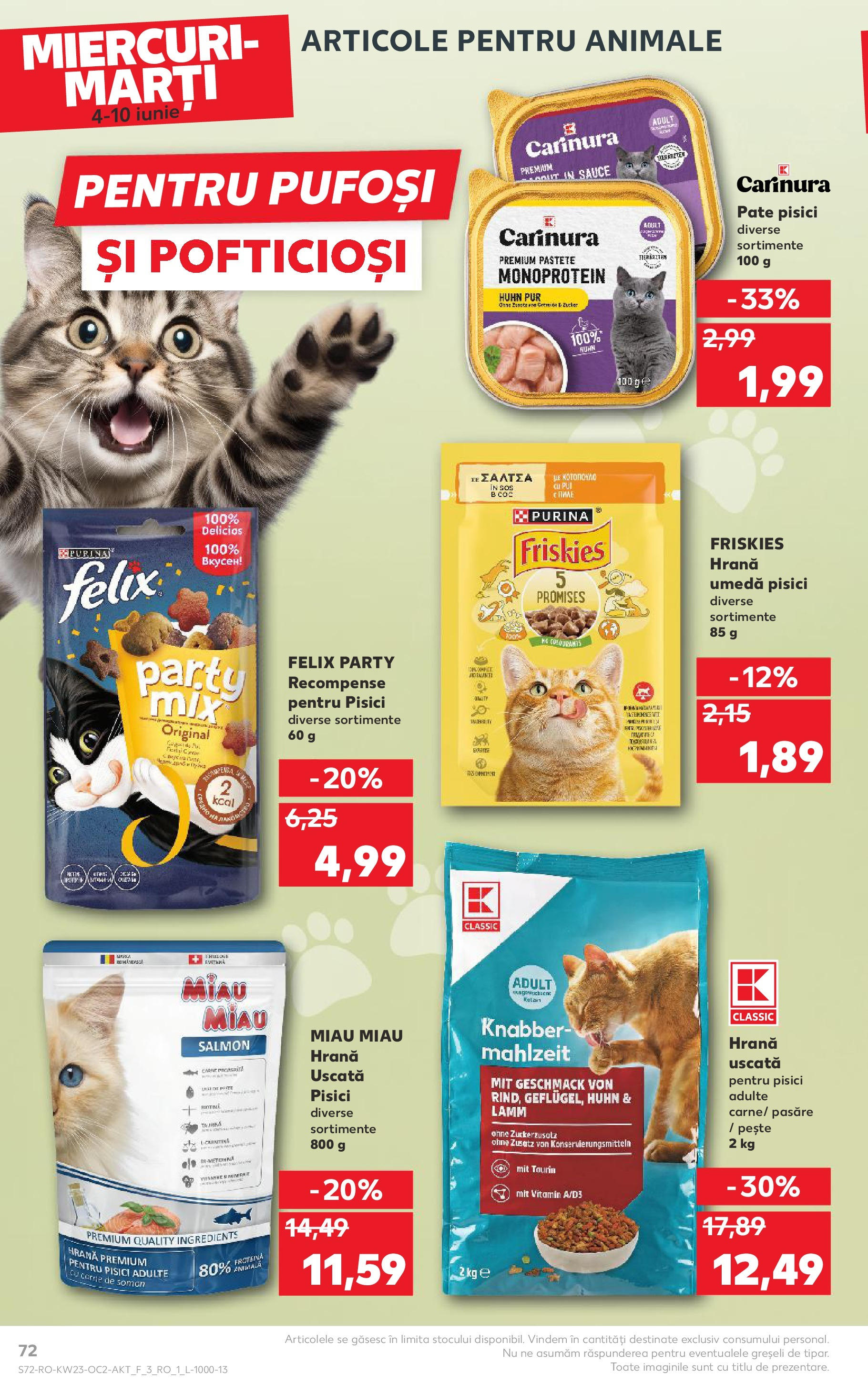 Catalog Kaufland 4 - 9 Iunie 2025 | Pagina 72 | Produse: Hacıyatmaz Kedi Oyuncağı, Pate, Pește