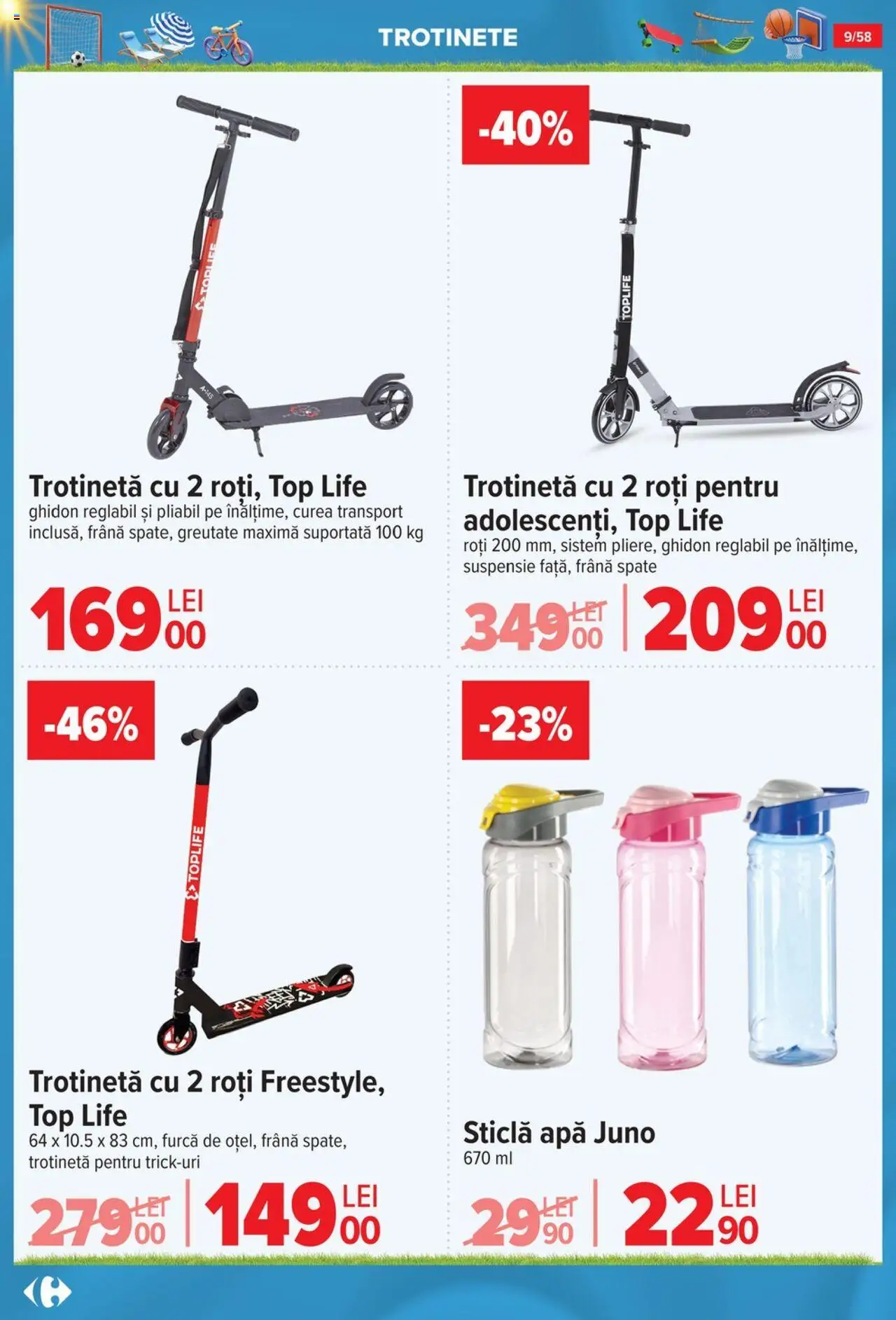 Catalog Carrefour 4 - 30 Iunie 2025 | Pagina 9 | Produse: Curea, Top, Trotinetă, Apă
