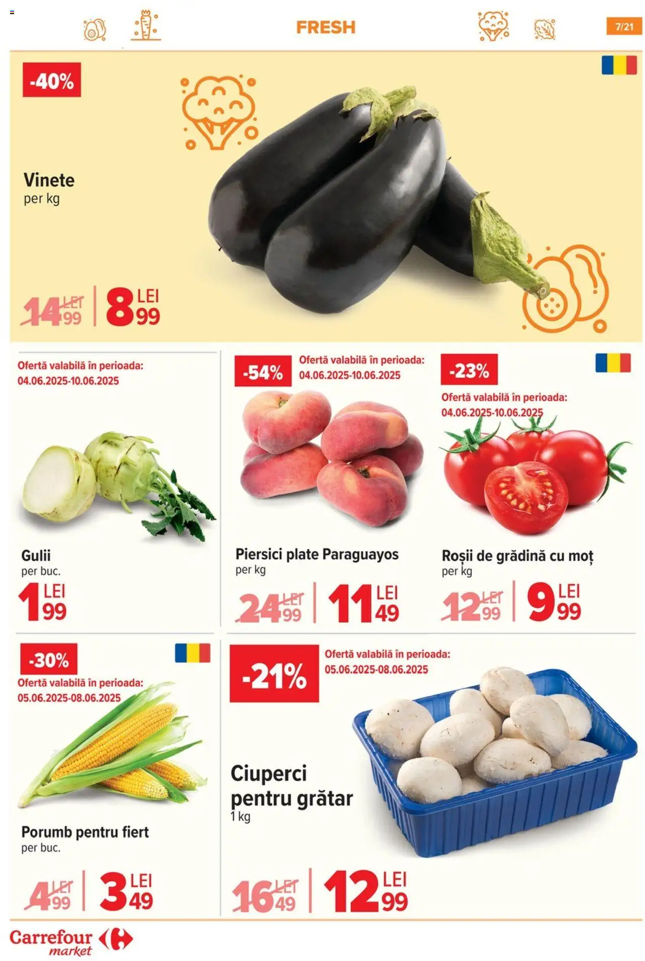 Catalog Carrefour 4 - 9 Iunie 2025 | Pagina 7 | Produse: Grătar, Ciuperci, Roșii, Porumb