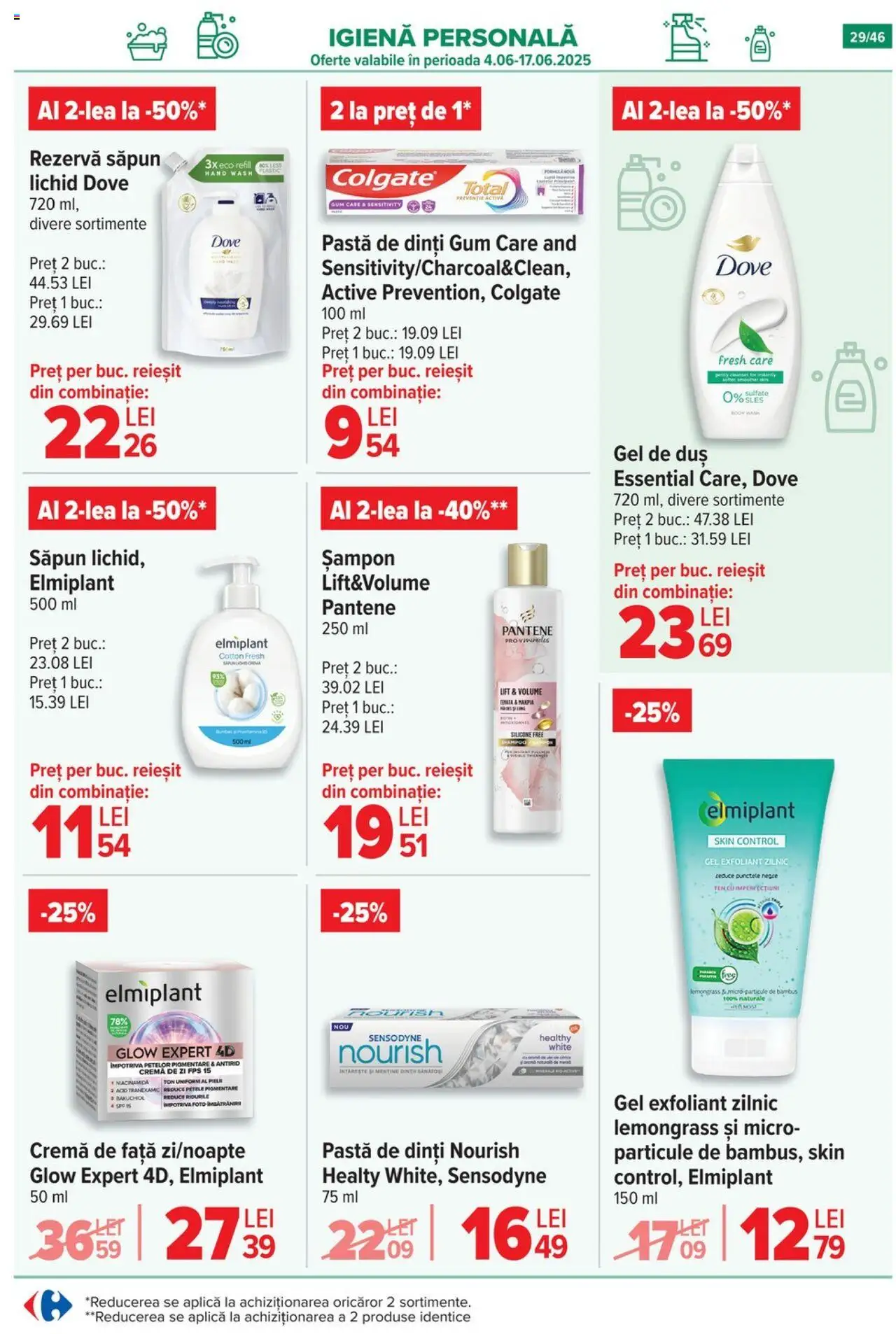Catalog Carrefour 4 - 9 Iunie 2025 | Pagina 30 | Produse: Exfoliant, Duș, Gel de duș, Pastă de dinți