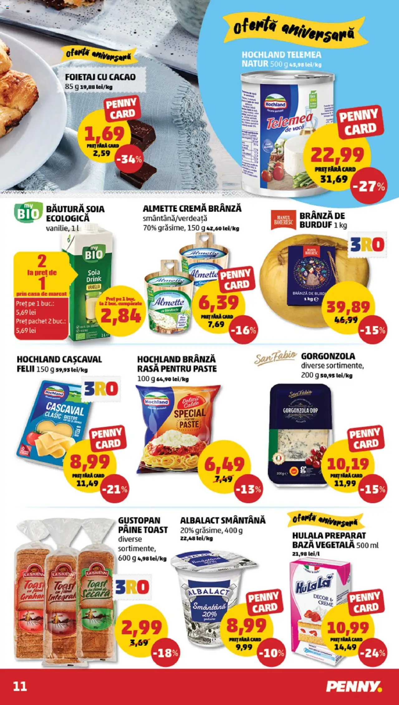 Catalog PENNY Market 4 - 9 Iunie 2025 | Pagina 11 | Produse: Foietaj, Gorgonzola, Pâine, Smântână