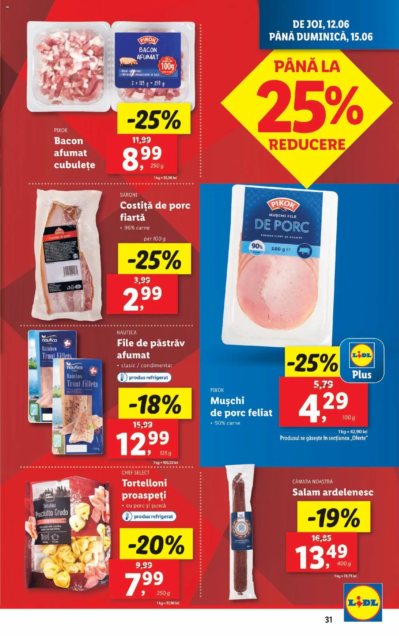 Catalog LIDL 9 - 14 Iunie 2025 | Pagina 31 | Produse: Delgeç, Bacon, Salam, Șuncă