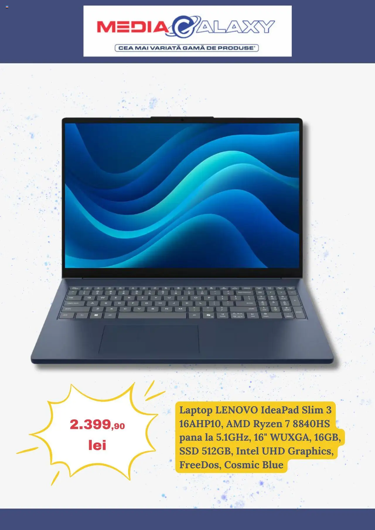 Catalog Media Galaxy 5 - 10 Iunie 2025 | Pagina 3 | Produse: Laptop