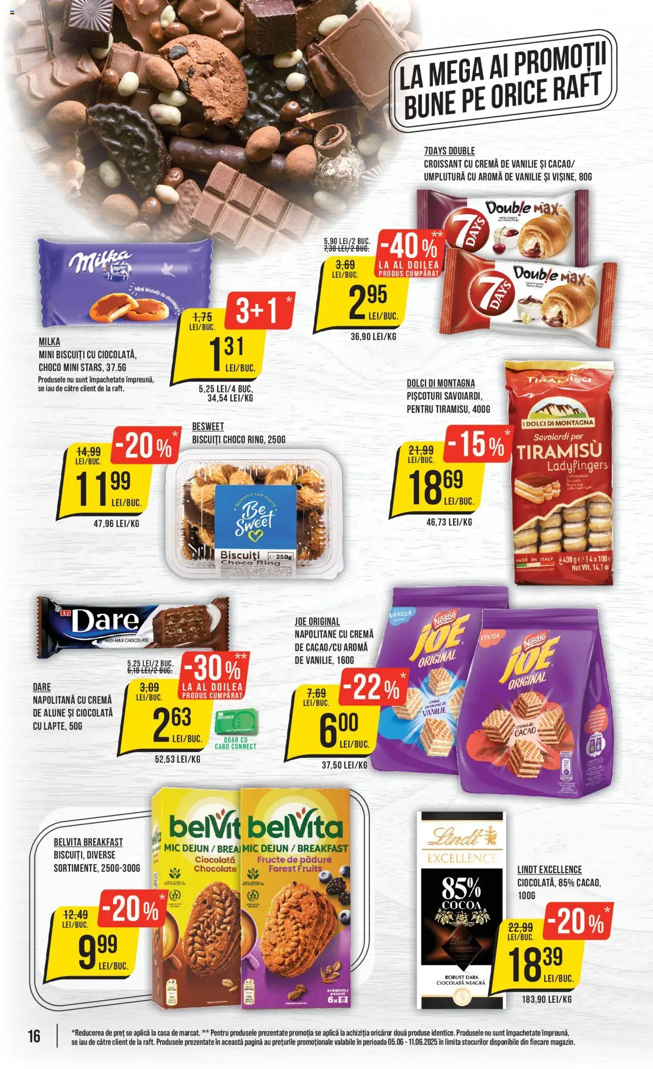 Catalog Mega Image 5 - 10 Iunie 2025 | Pagina 16 | Produse: Raft, Ciocolată, Biscuiți, Fructe