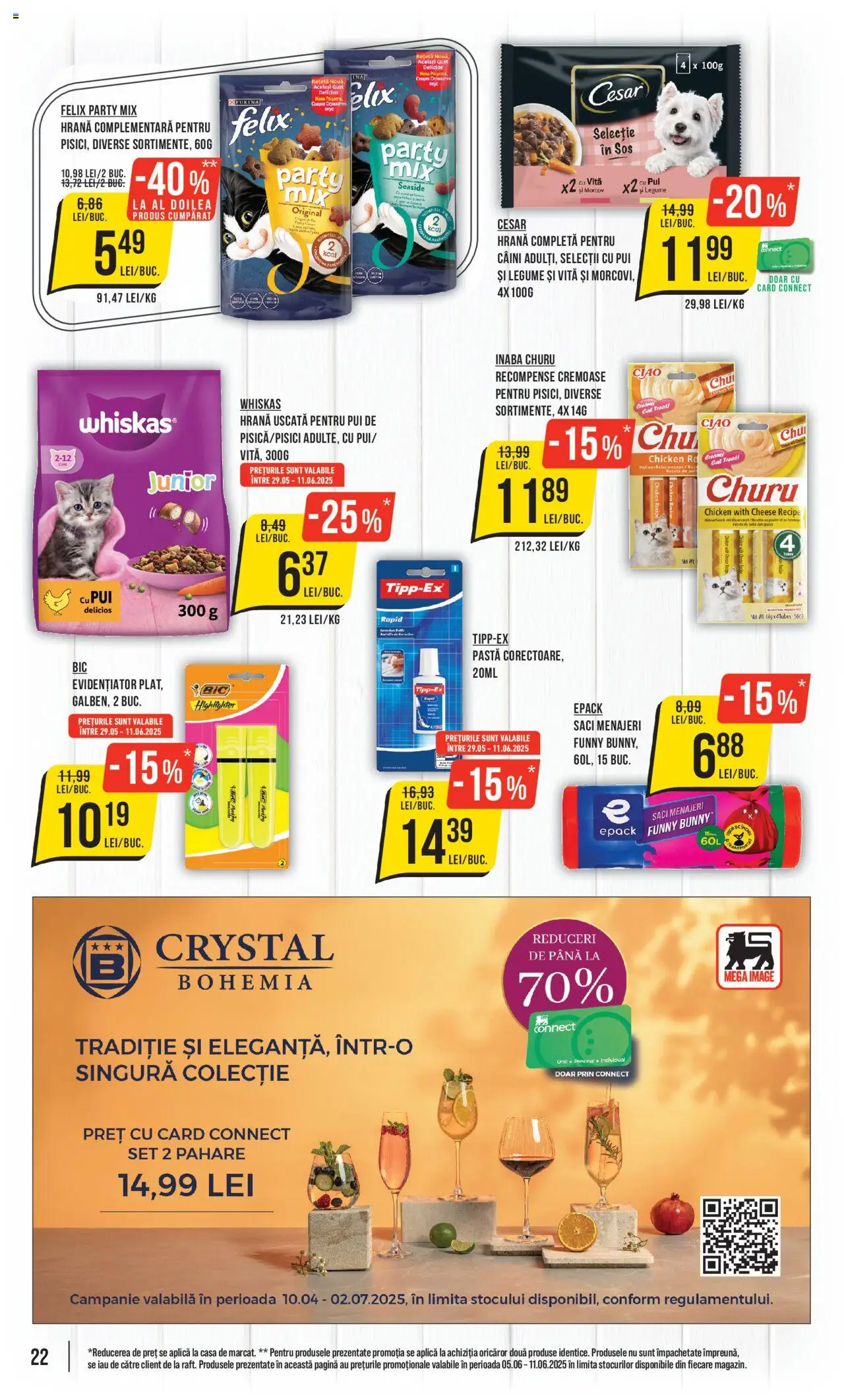 Catalog Mega Image 5 - 10 Iunie 2025 | Pagina 22 | Produse: Pahare, Saci menajeri, Hacıyatmaz Kedi Oyuncağı, Legume
