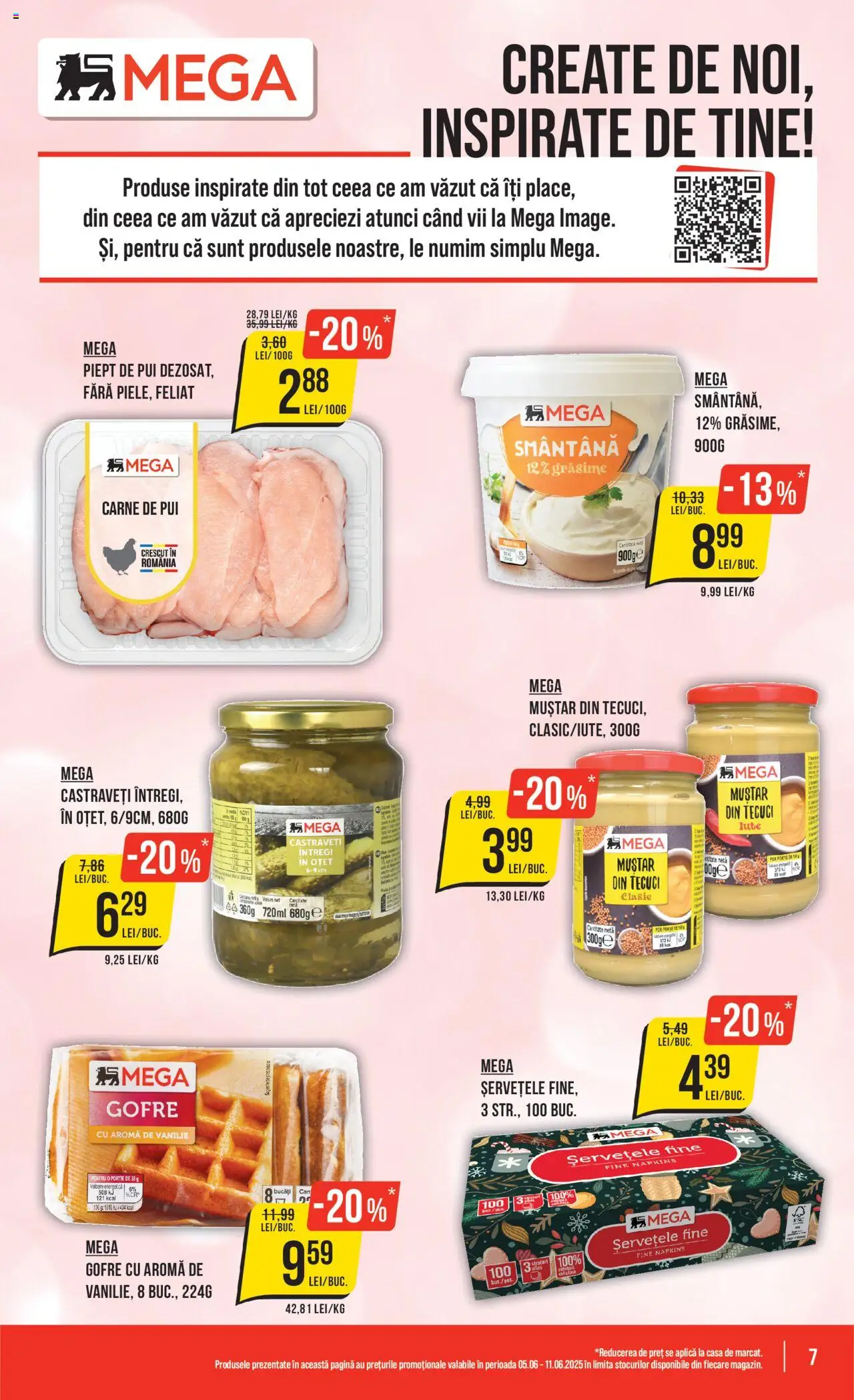 Catalog Mega Image 5 - 10 Iunie 2025 | Pagina 7 | Produse: Hacıyatmaz Kedi Oyuncağı, Muștar, Smântână, Castraveți