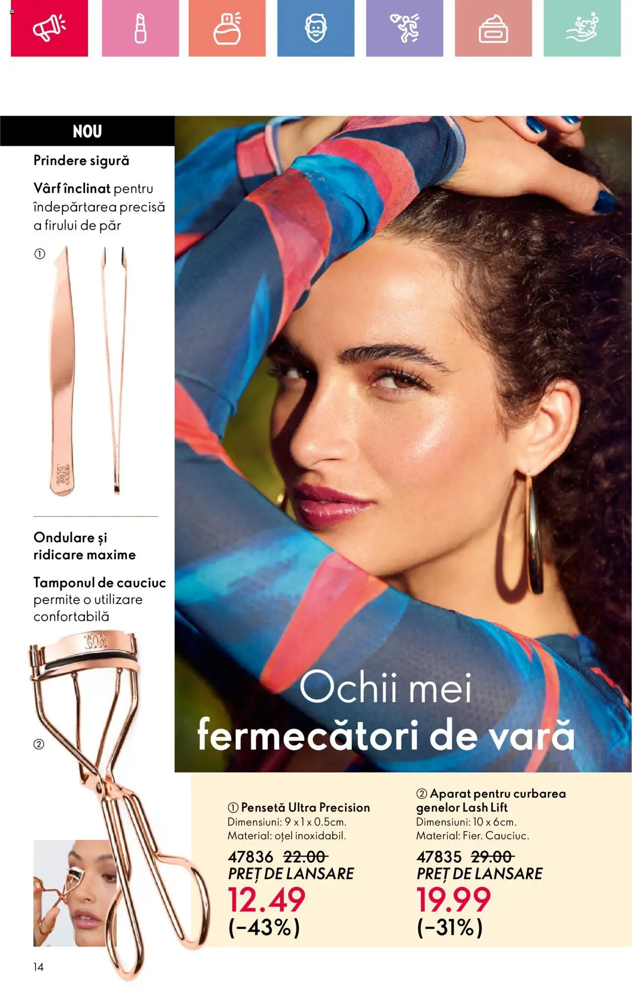 Catalog Oriflame 6 - 25 Iulie 2025 | Pagina 14 | Produse: Pensetă