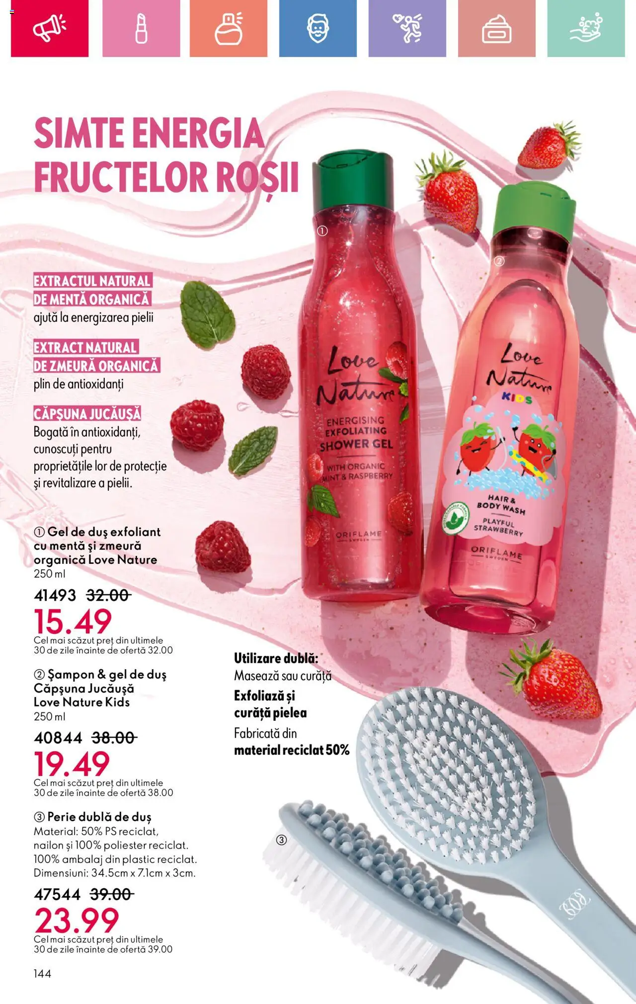 Catalog Oriflame 6 - 25 Iulie 2025 | Pagina 144 | Produse: Zmeură, Perie, Șampon, Roșii